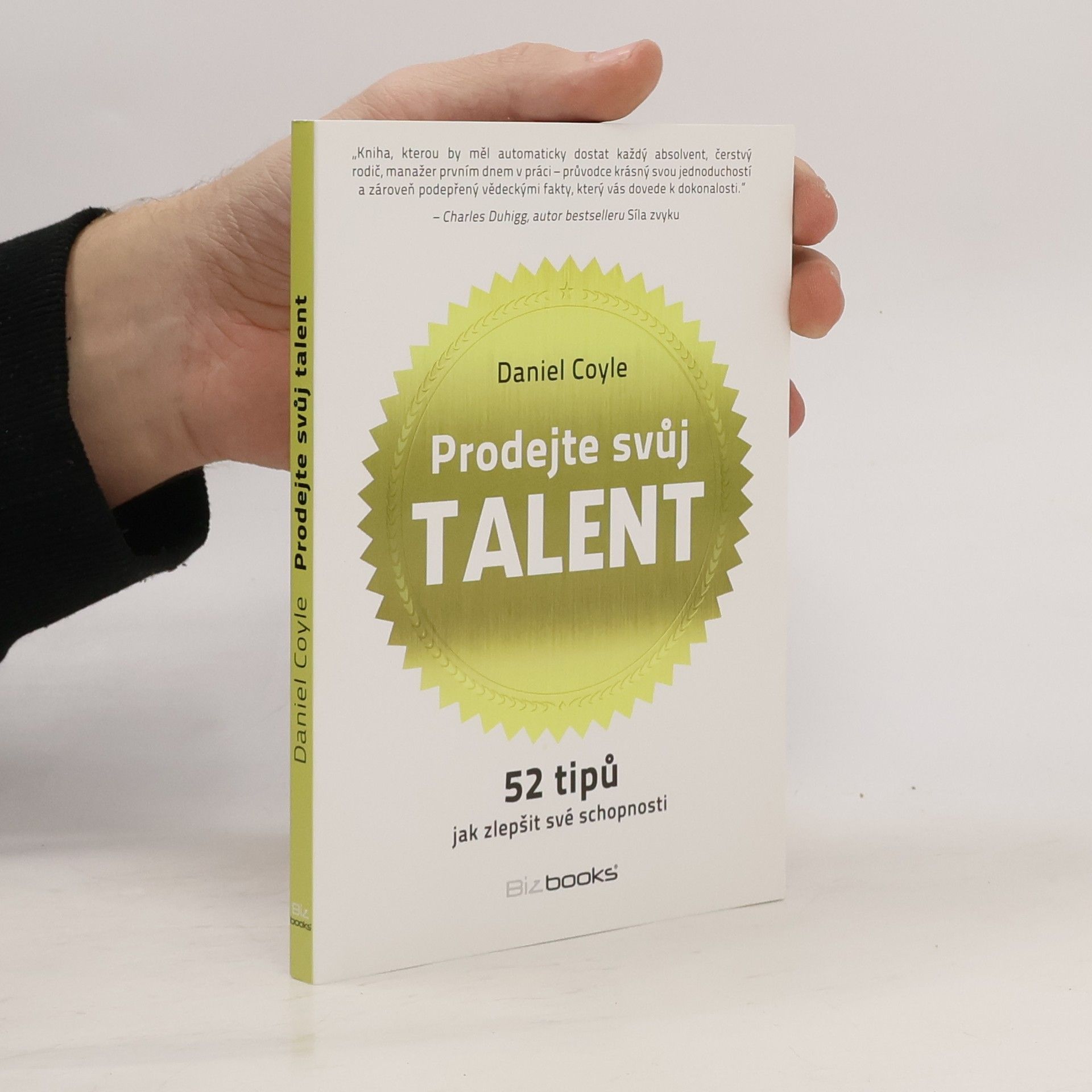 Daniel Coyle Prodejte svůj talent