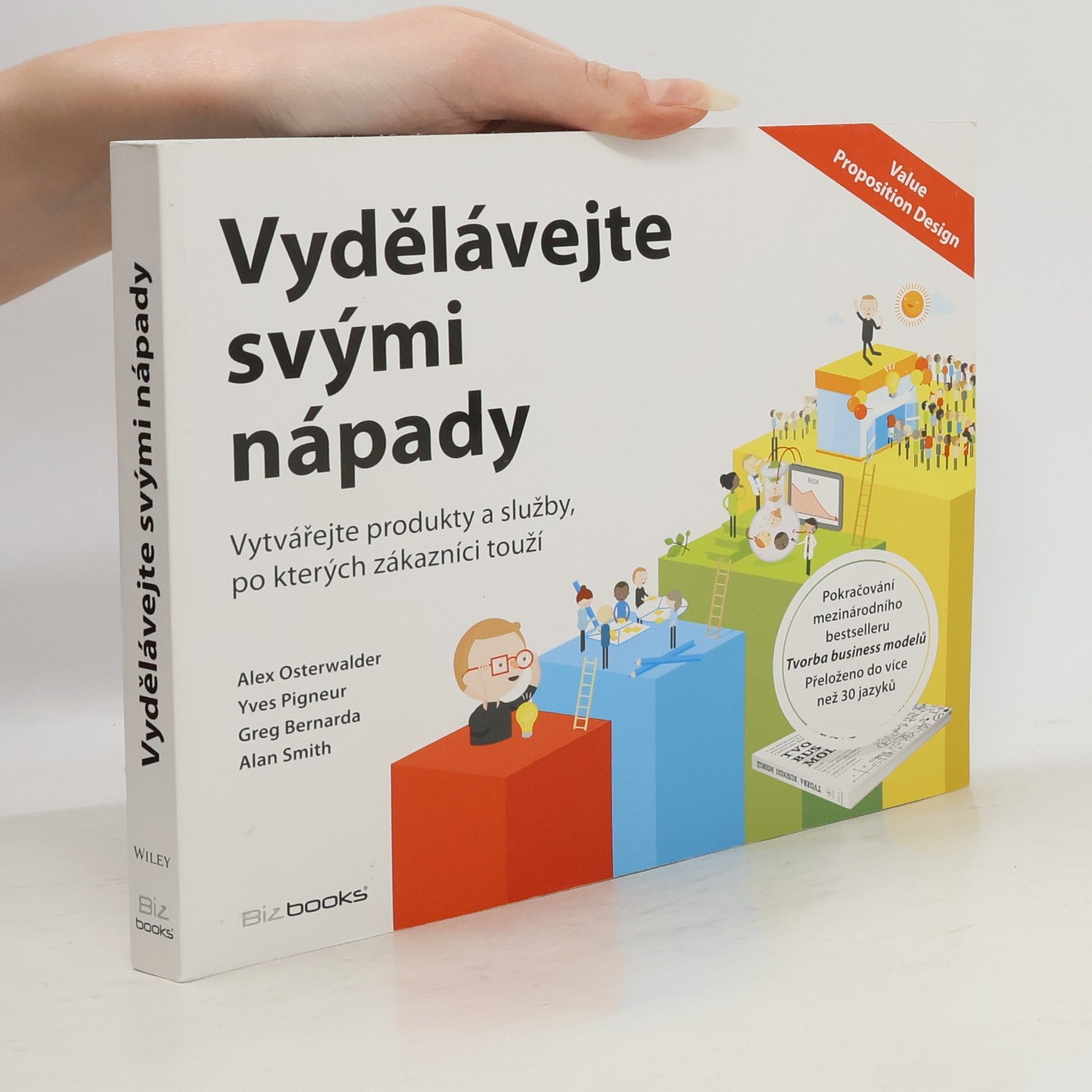 Alexander Osterwalder Vydělávejte svými nápady