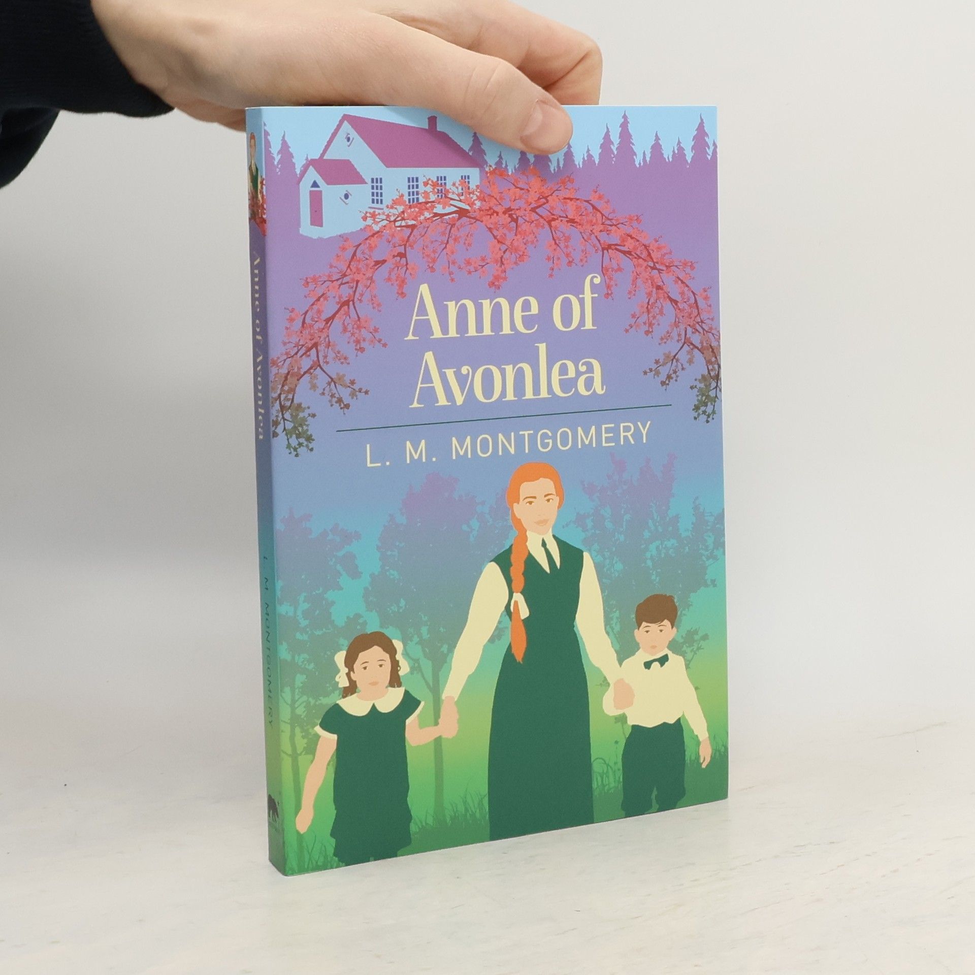 Lucy Maud Montgomery Anne of Avonlea