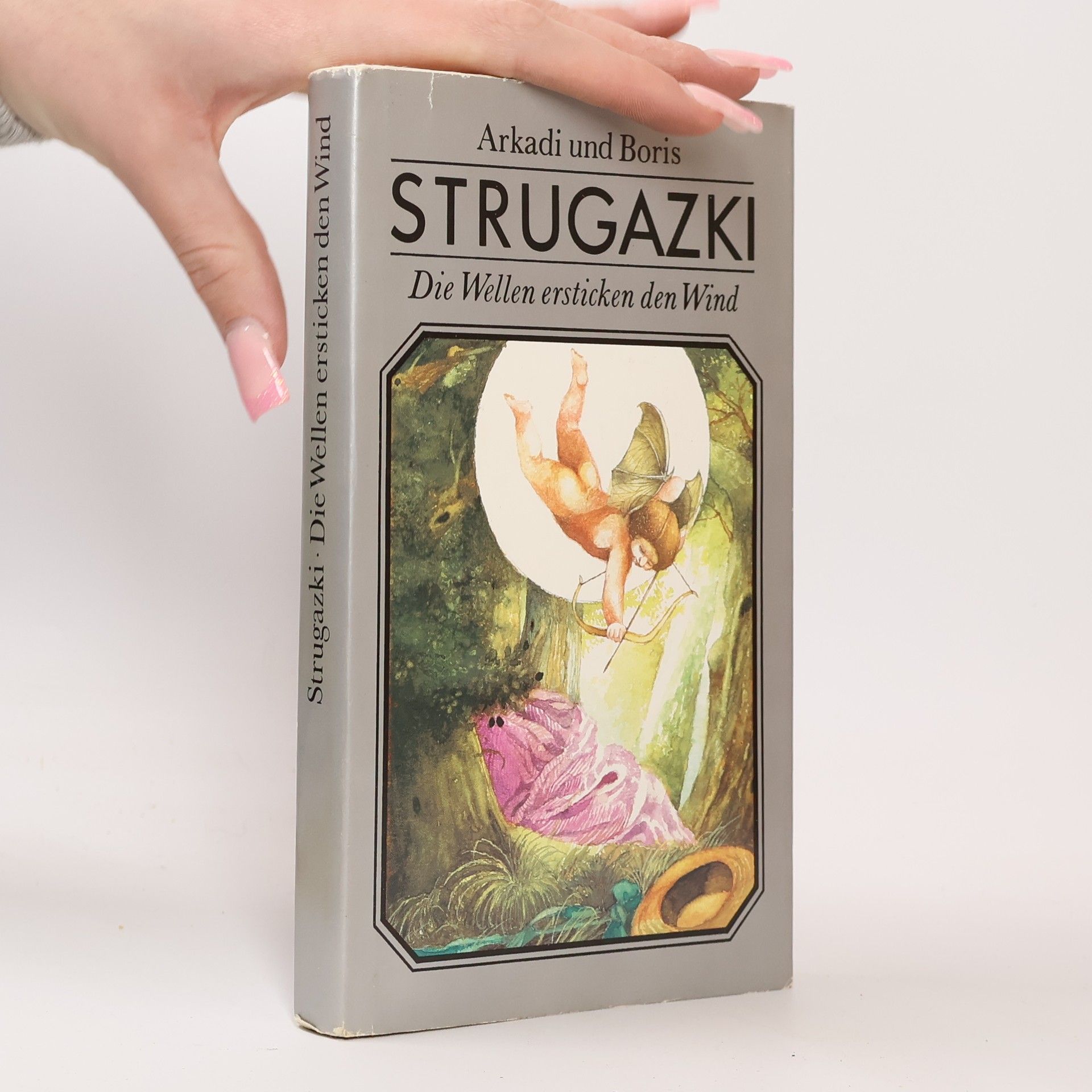 Arkadij Natanovič Strugackij Die Wellen ersticken den Wind