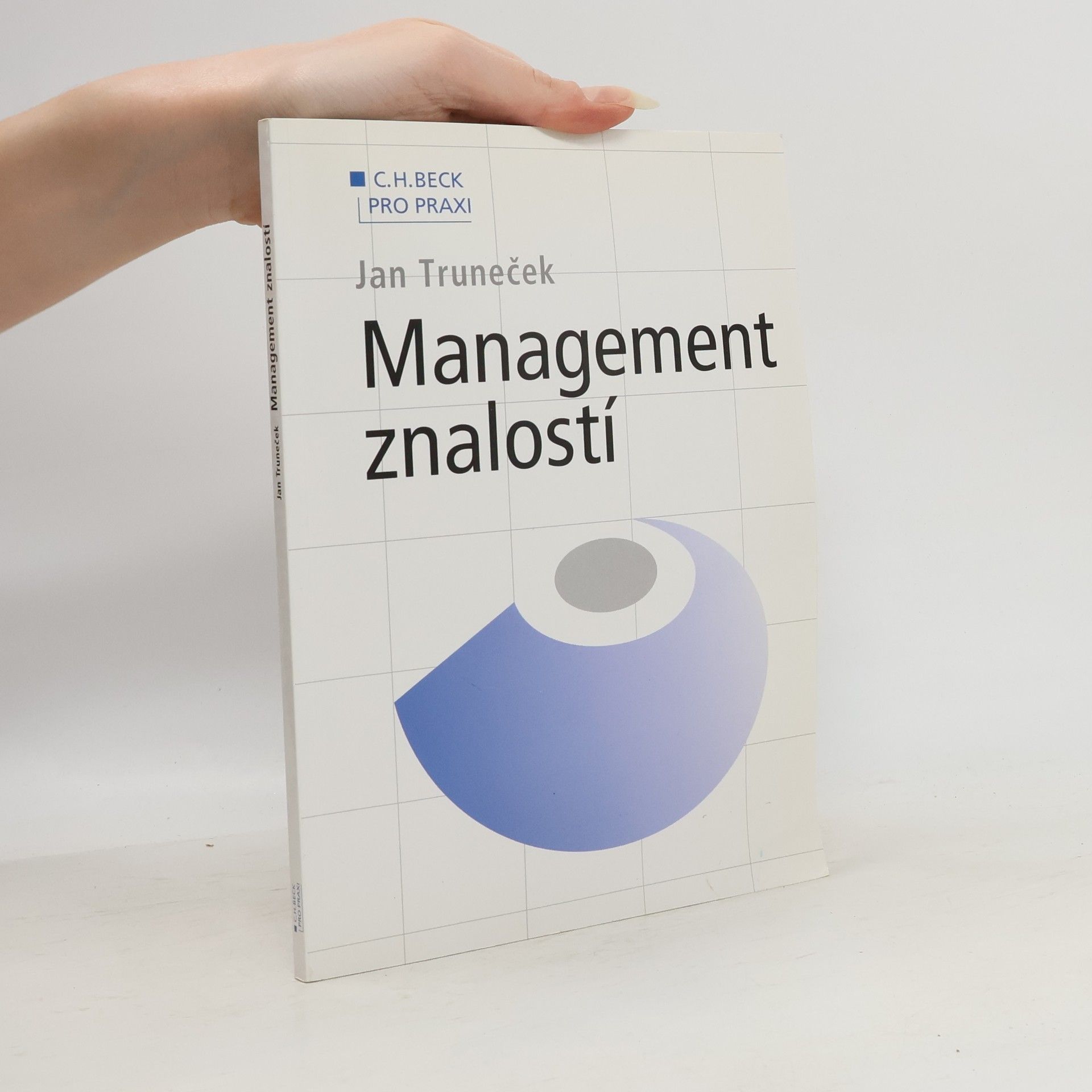 Jan Truneček Management znalostí
