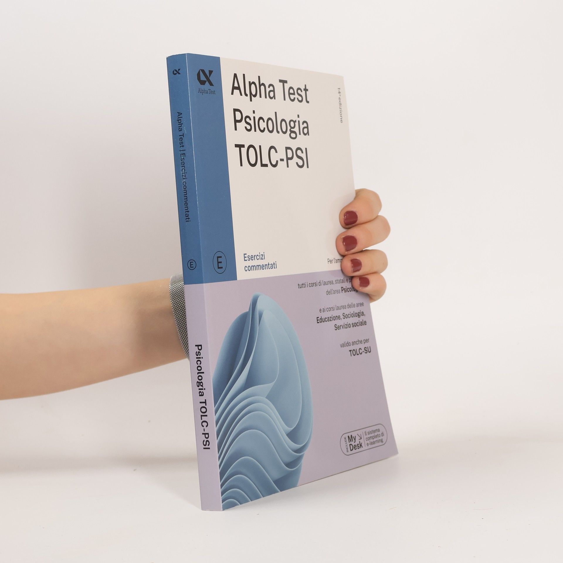 Alpha Test. Psicologia. TOLC-PSI. Esercizi commentati. Con software di simulazione - 14° edizione