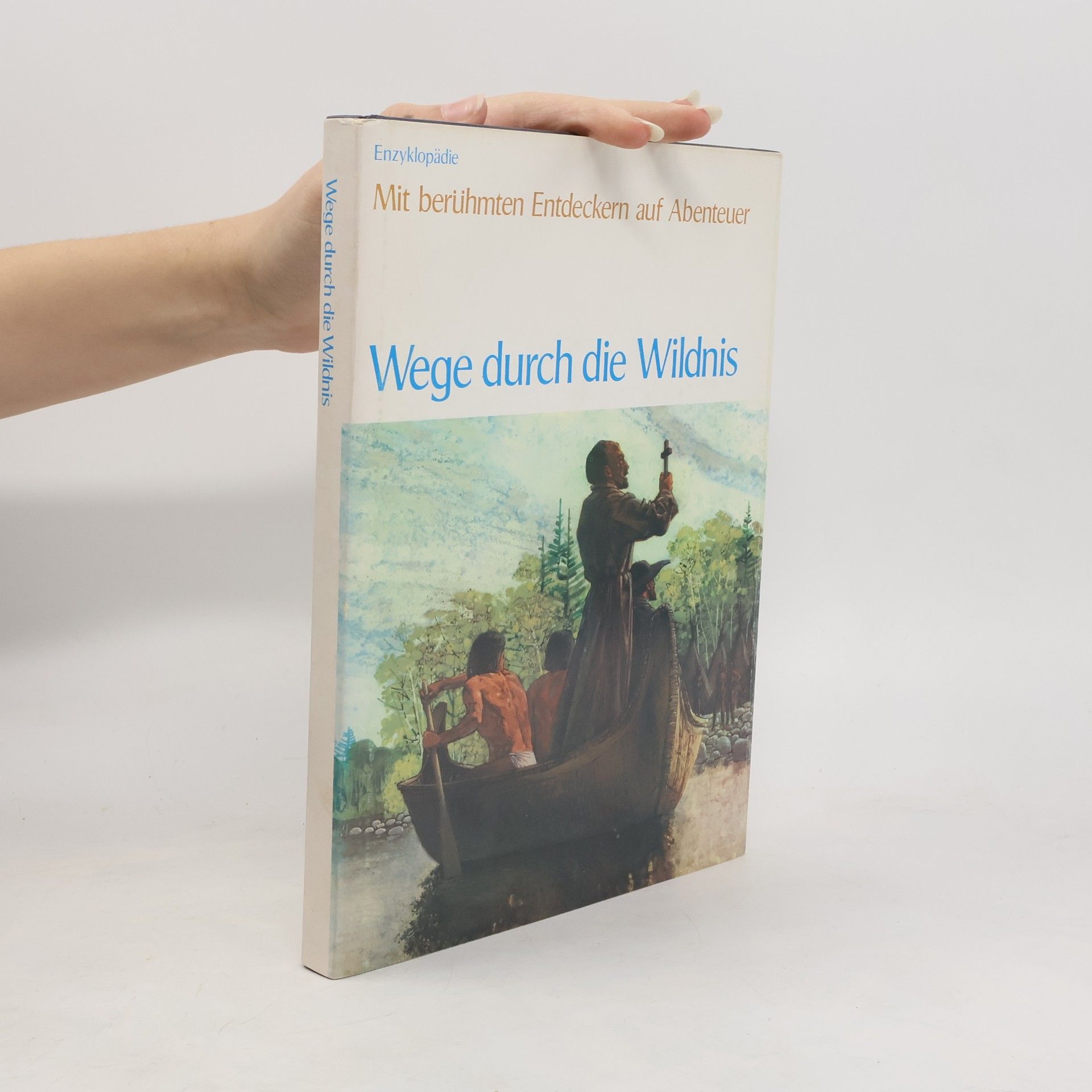 Autores varios Wege durch die Wildnis