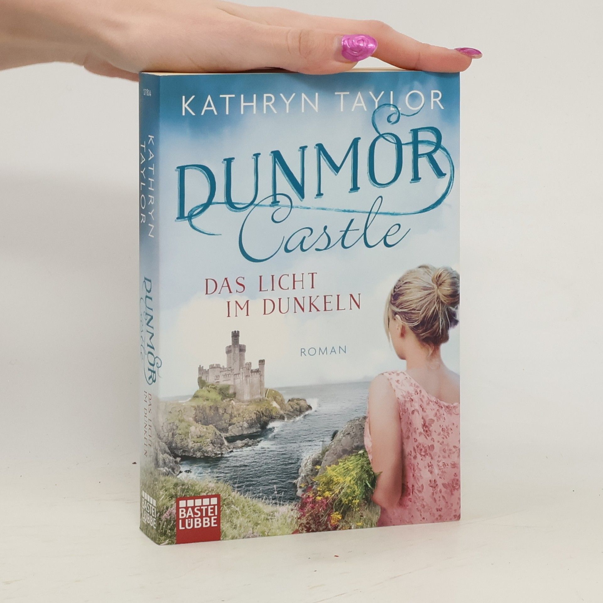 Kathryn Taylor Dunmor Castle - das Licht im Dunkeln