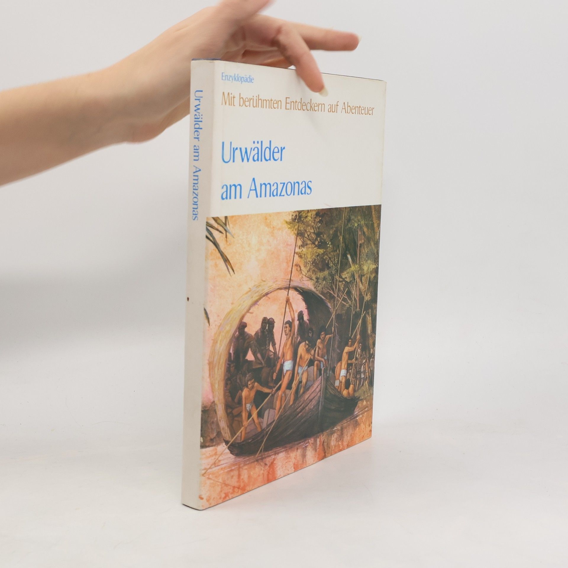 Kolektiv autorů Urwälder am Amazonas