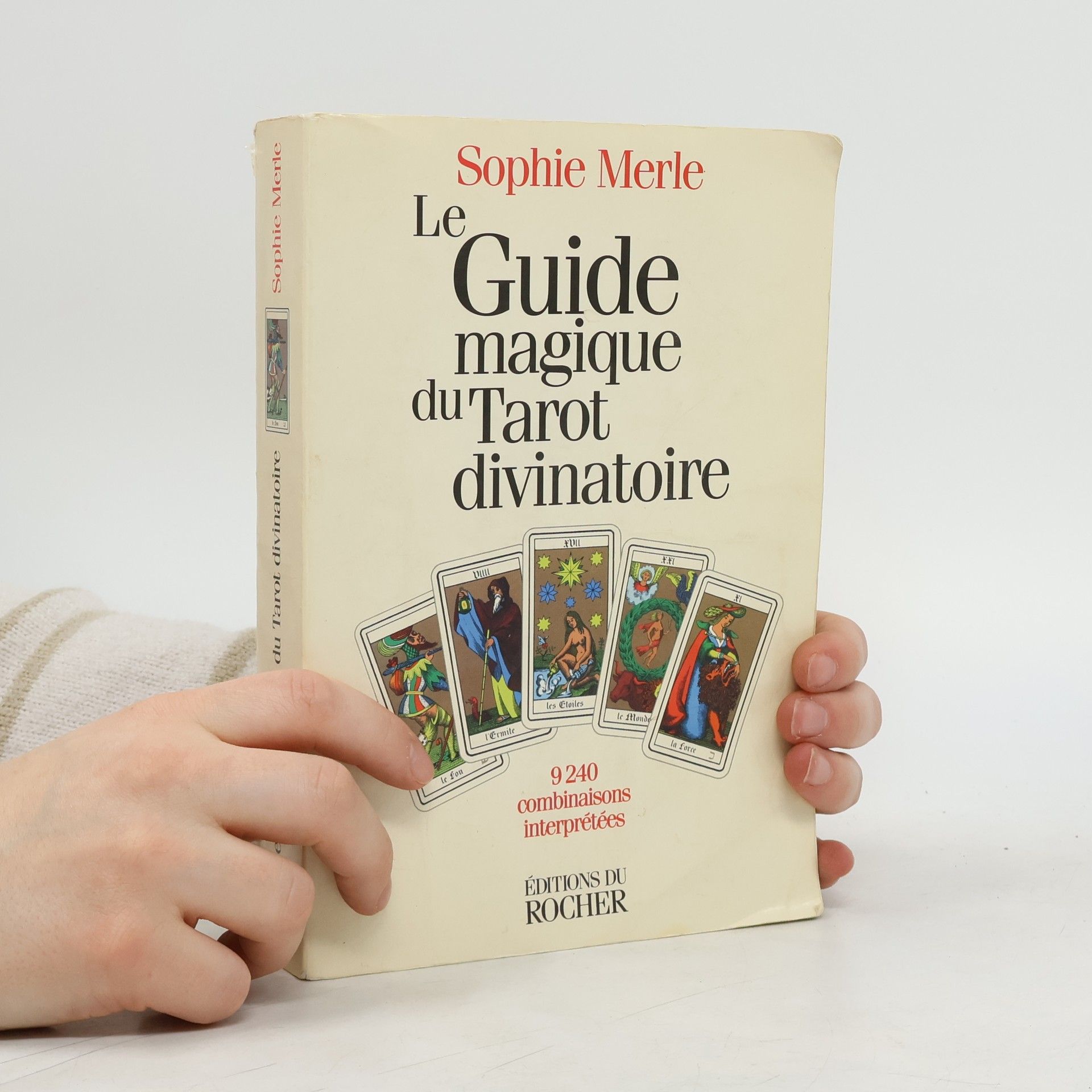 Sophie Merle Le Guide magique du tarot divinatoire