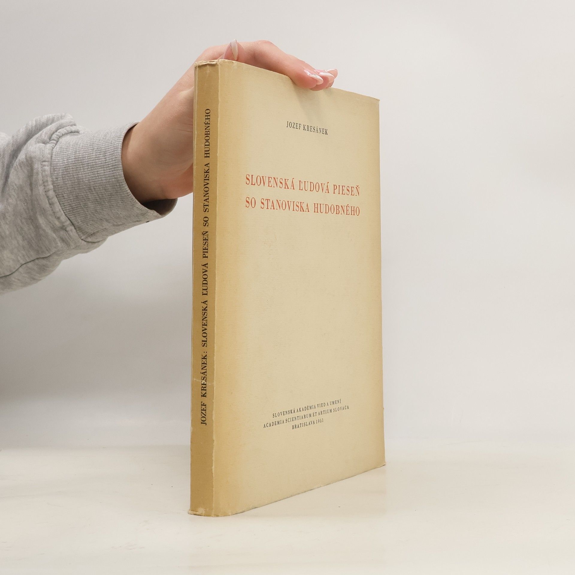 Jozef Kresánek Slovenská ľudová pieseň zo stanoviska hudobného