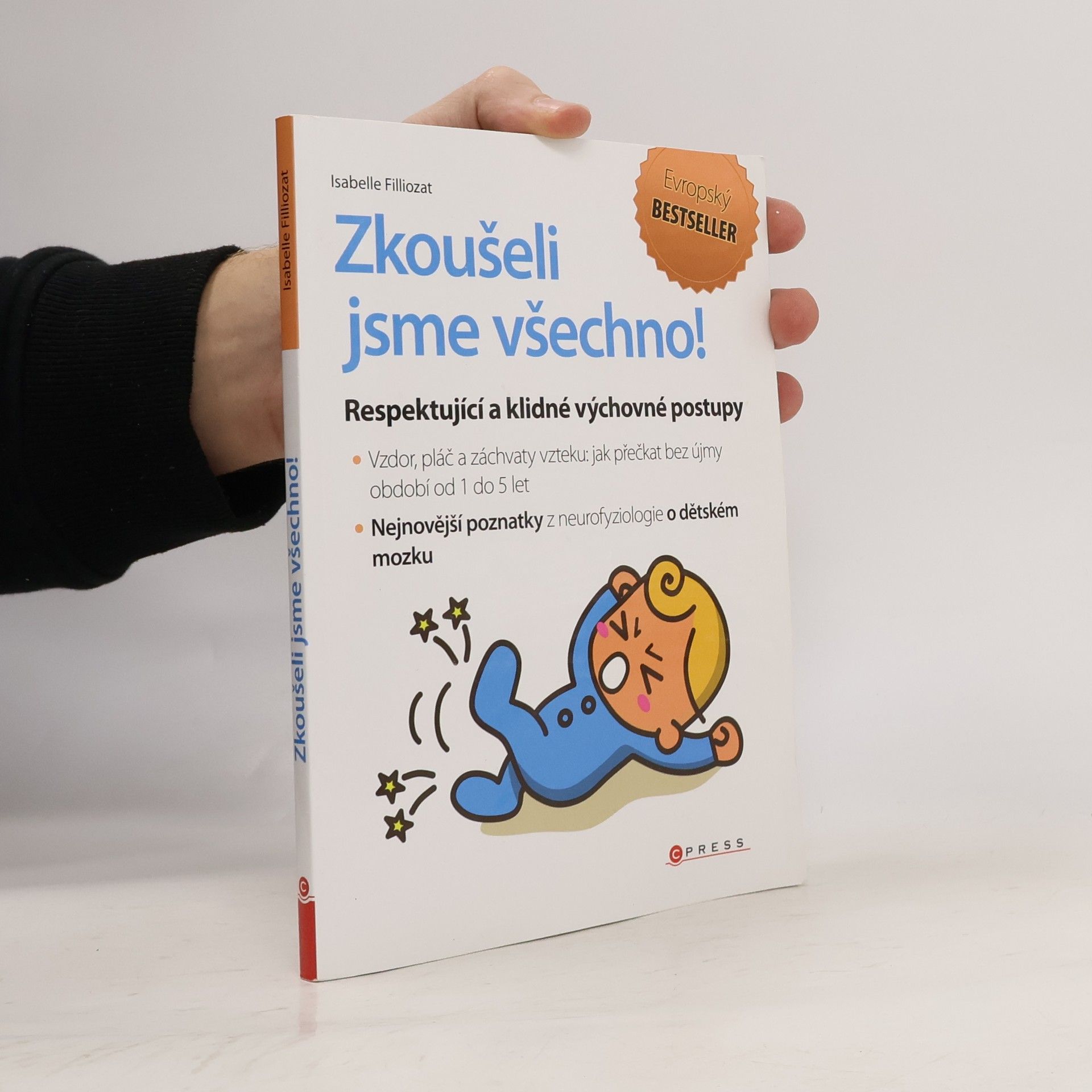 Isabelle Filliozat Zkoušeli jsme všechno!