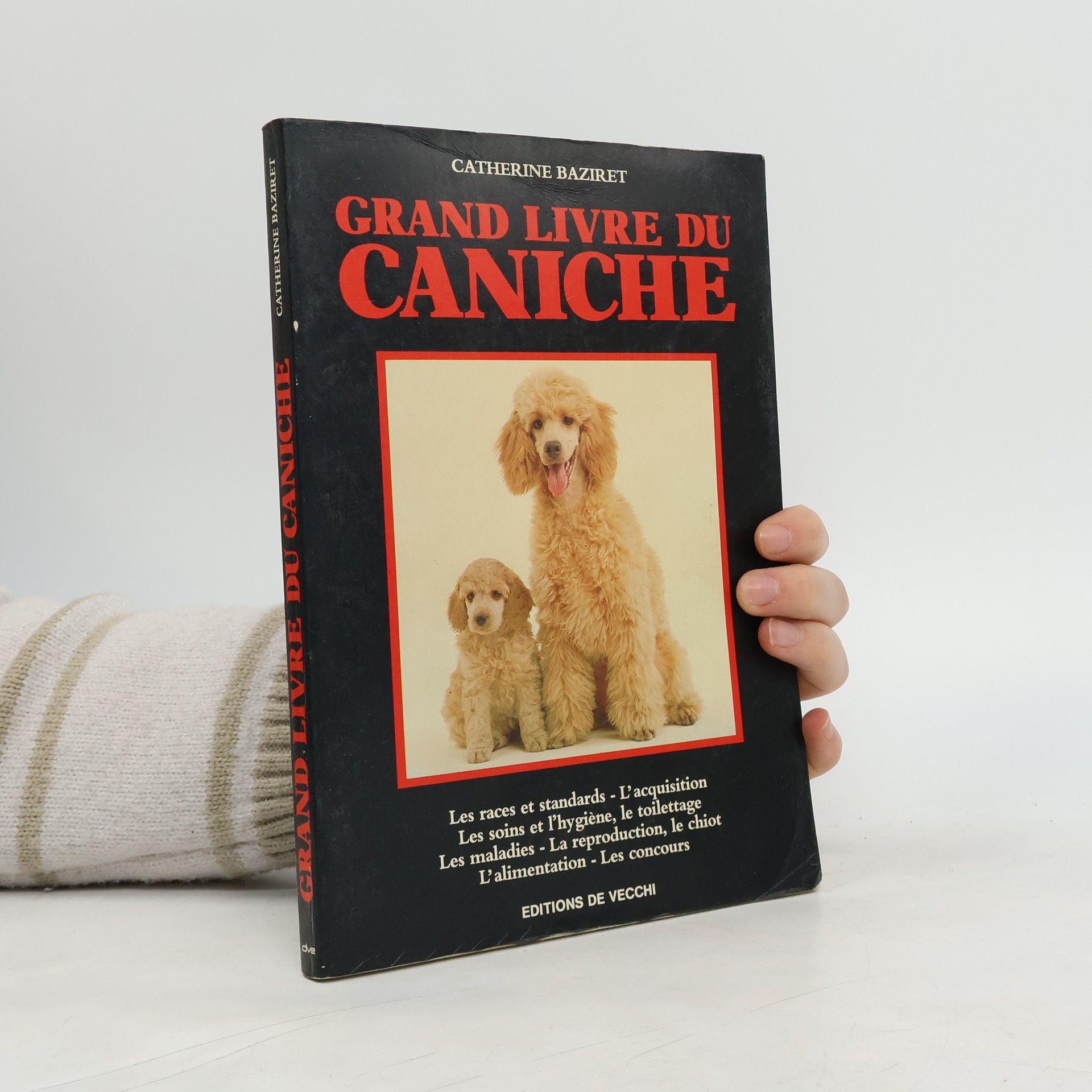 Catherine Baziret Grand Livre du Caniche