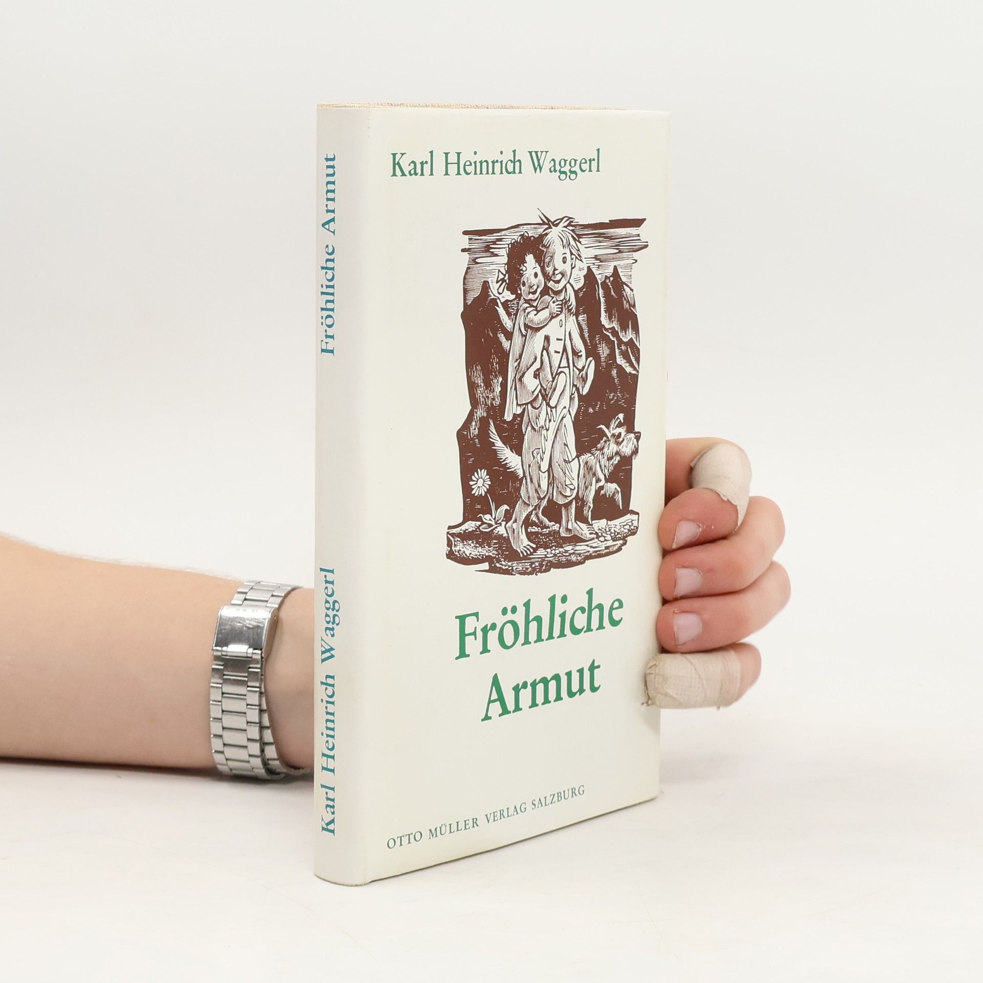 K. H. Waggerl Fröhliche Armut