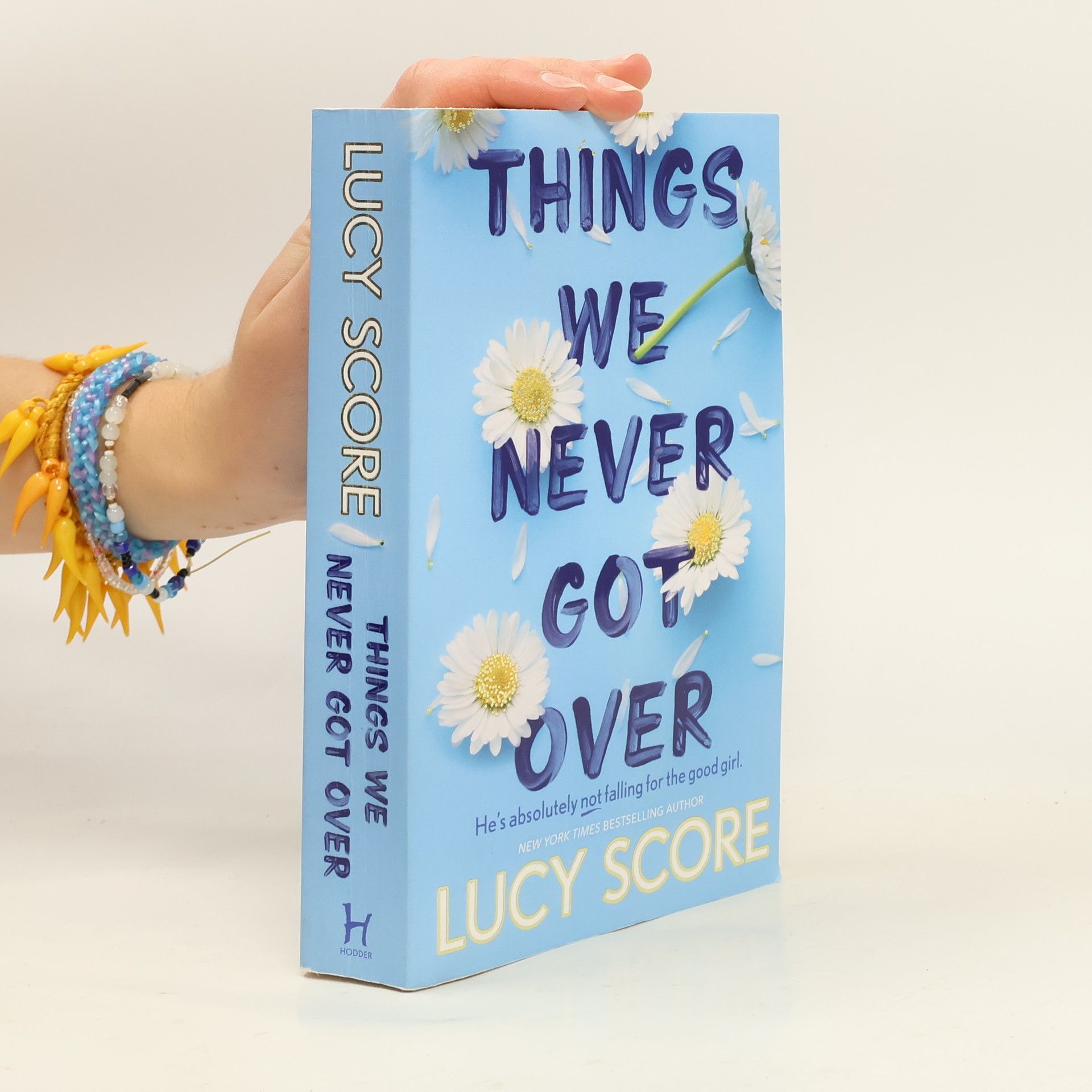 Lucy Score Things We Never Got Over