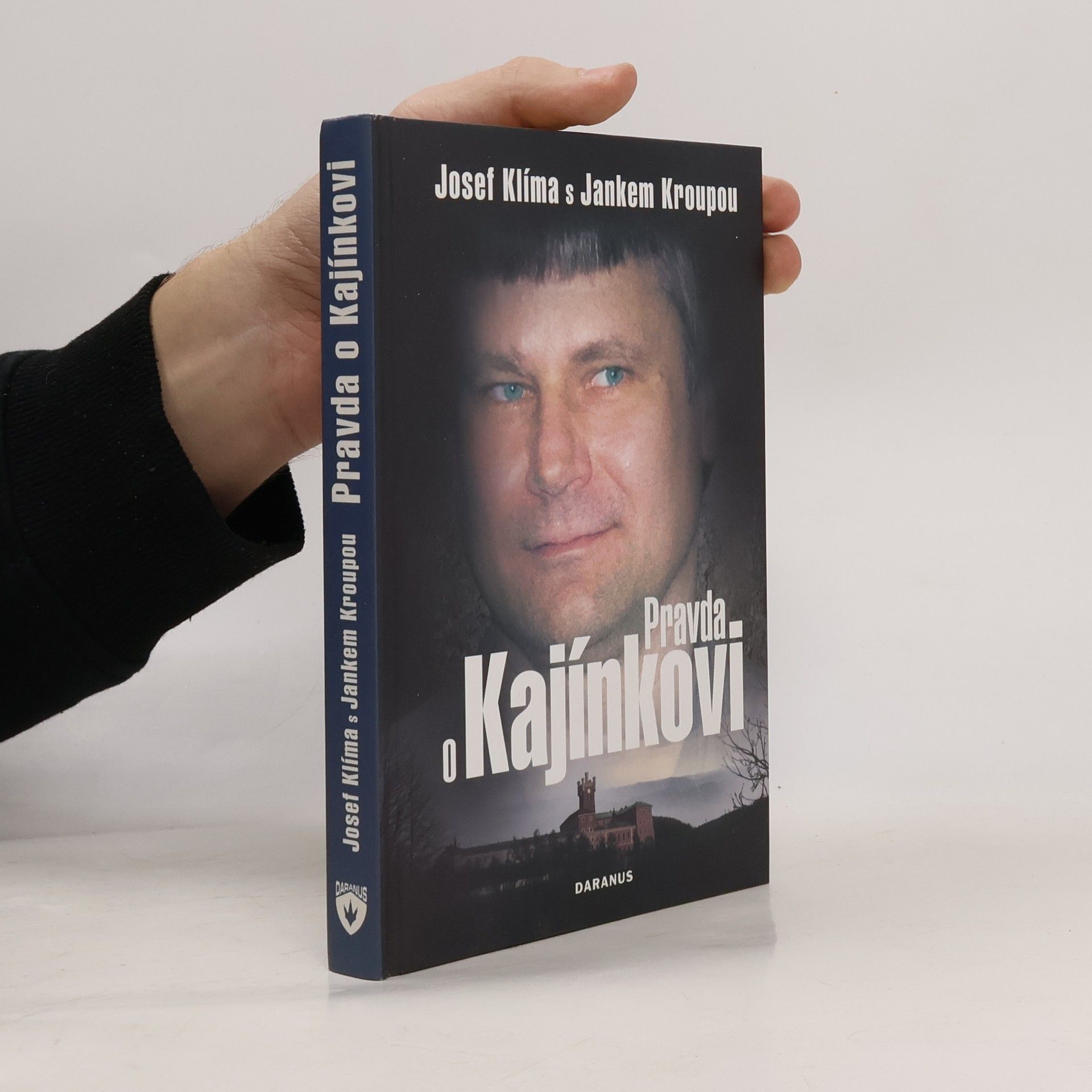 Josef Klíma Pravda o Kajínkovi