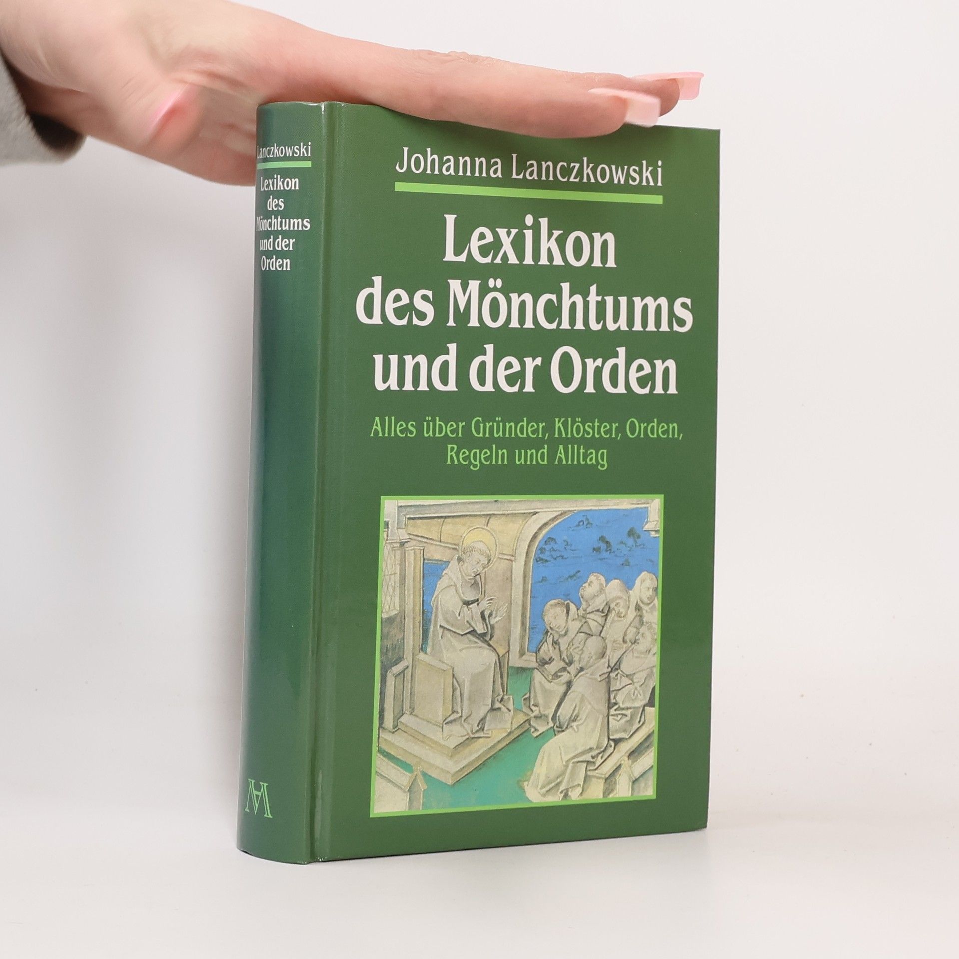 Johanna Lanczkowski Lexikon des Mönchtums und der Orden