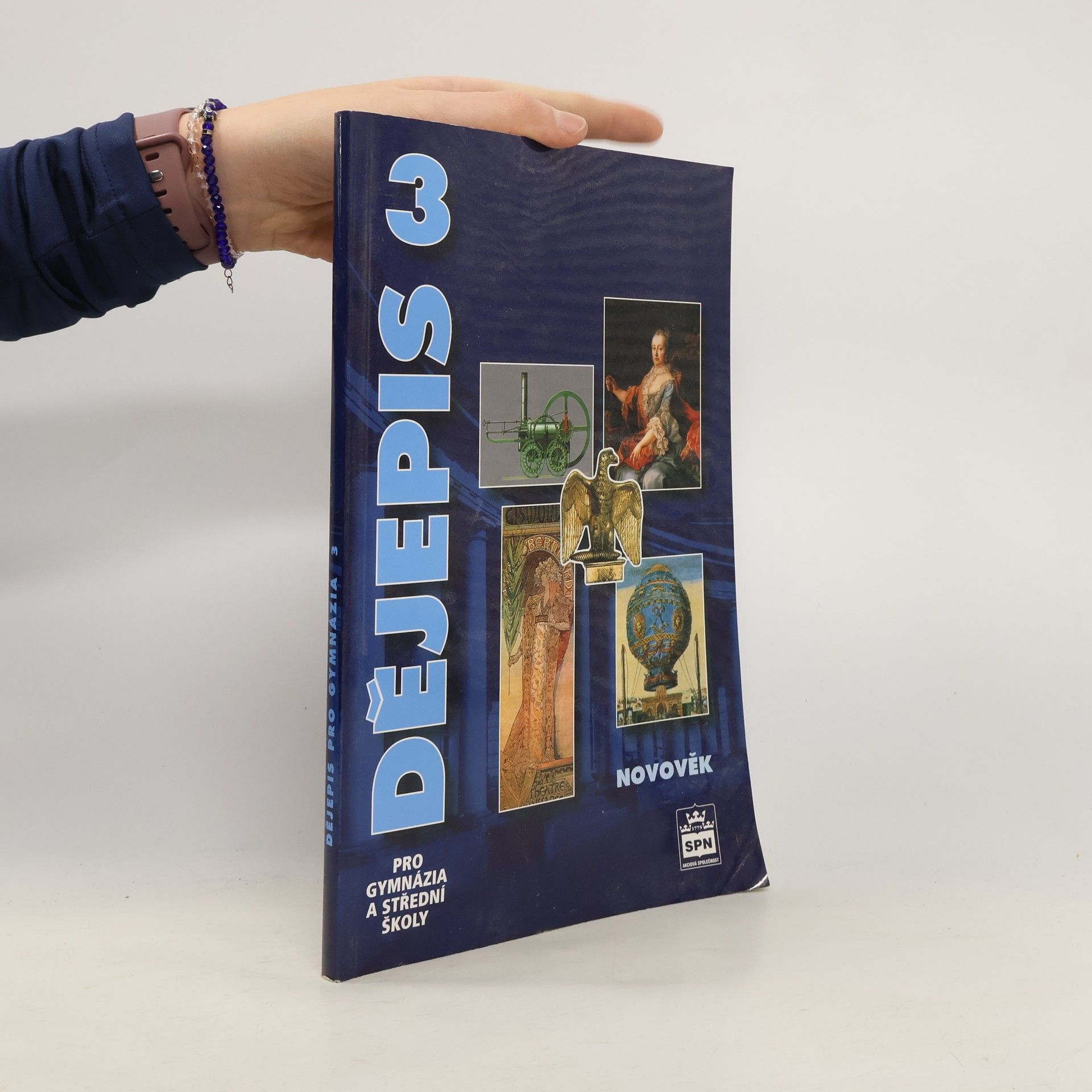 Milan Hlavačka Dějepis pro gymnázia a střední školy 3. Novověk