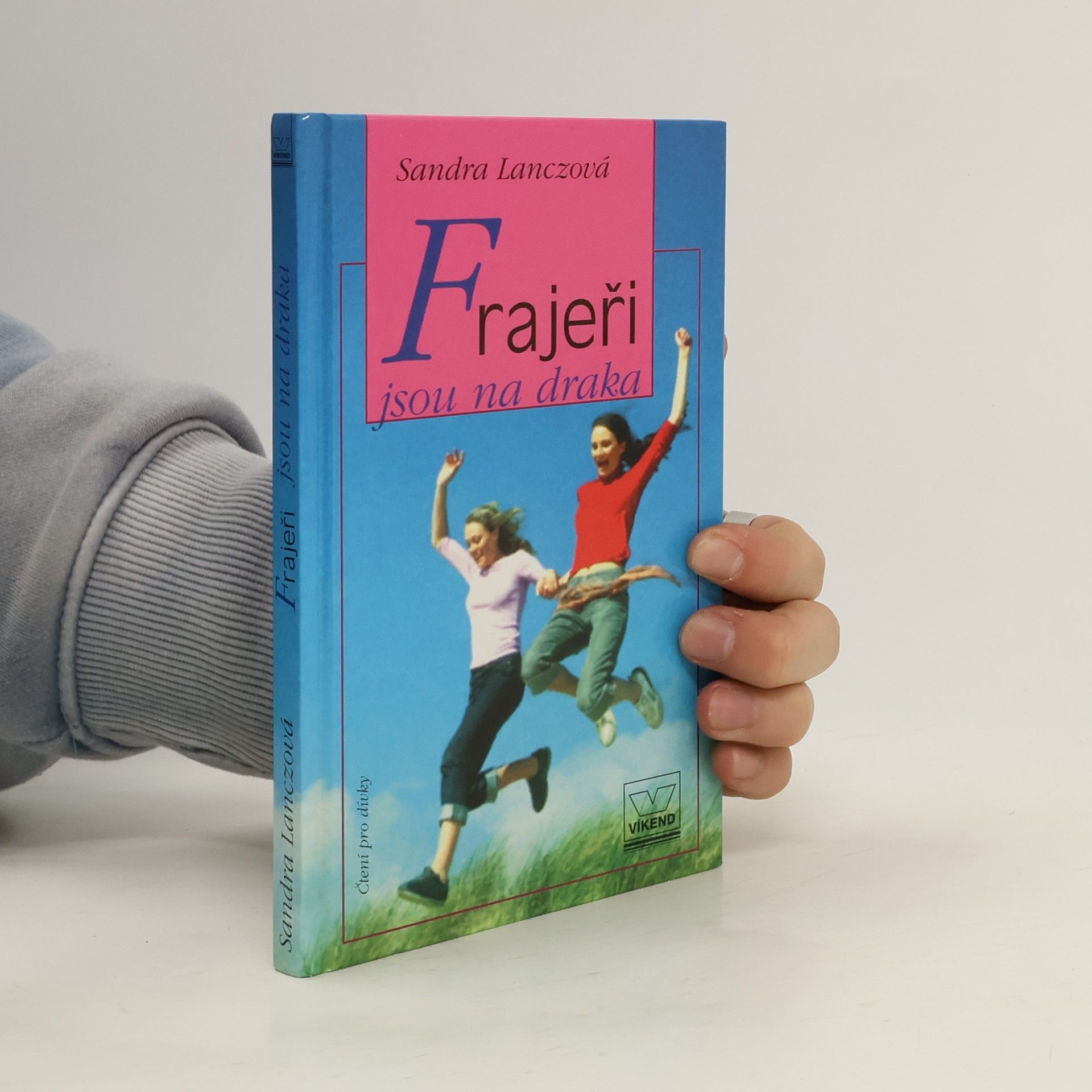 Frajeři jsou na draka