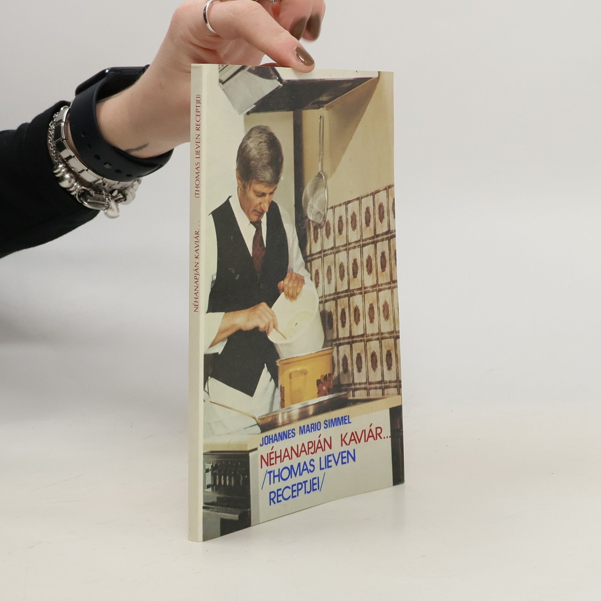 Johannes Mario Simmel Néhanapján kaviár...