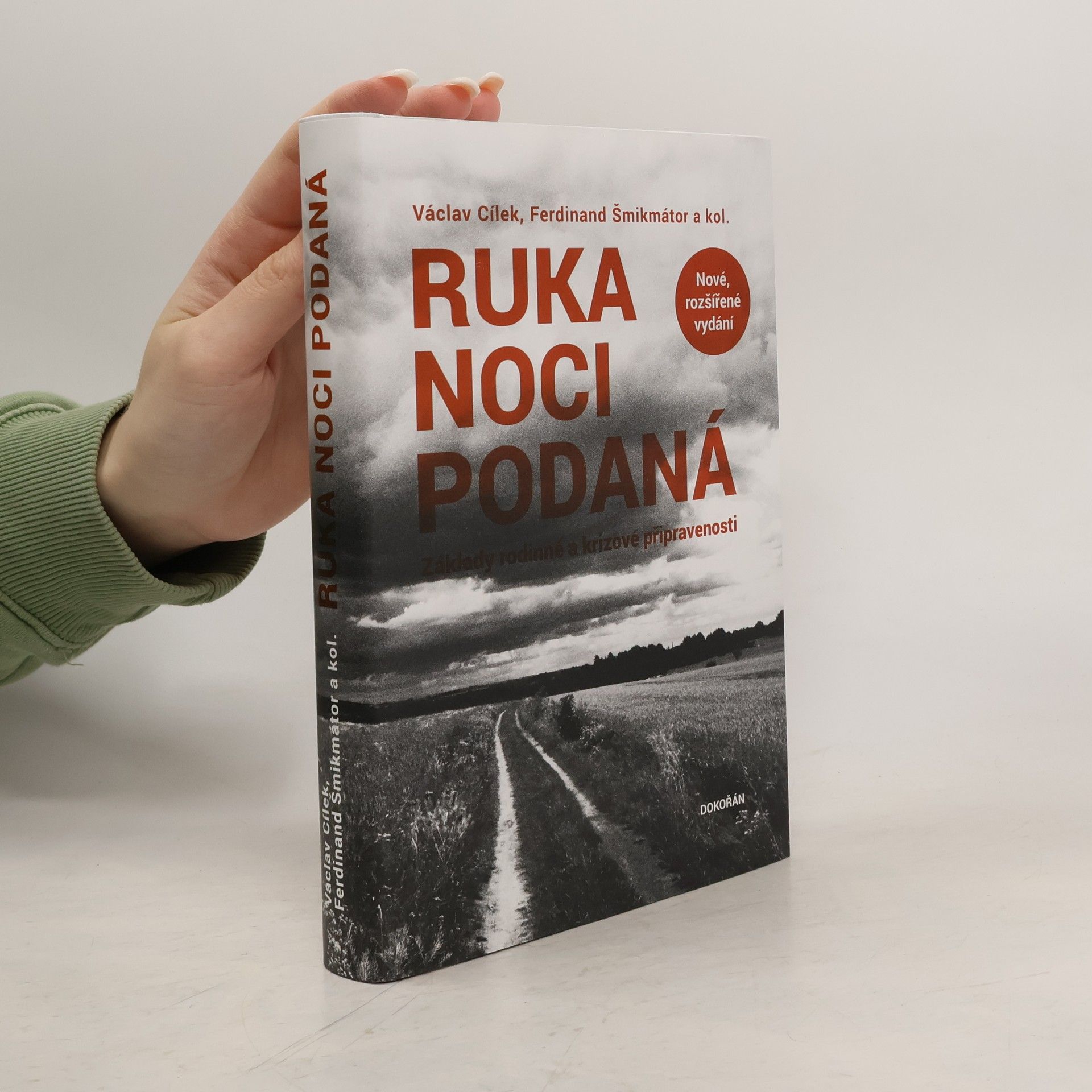 Václav Cílek Ruka noci podaná - Základy rodinné a krizové připravenosti