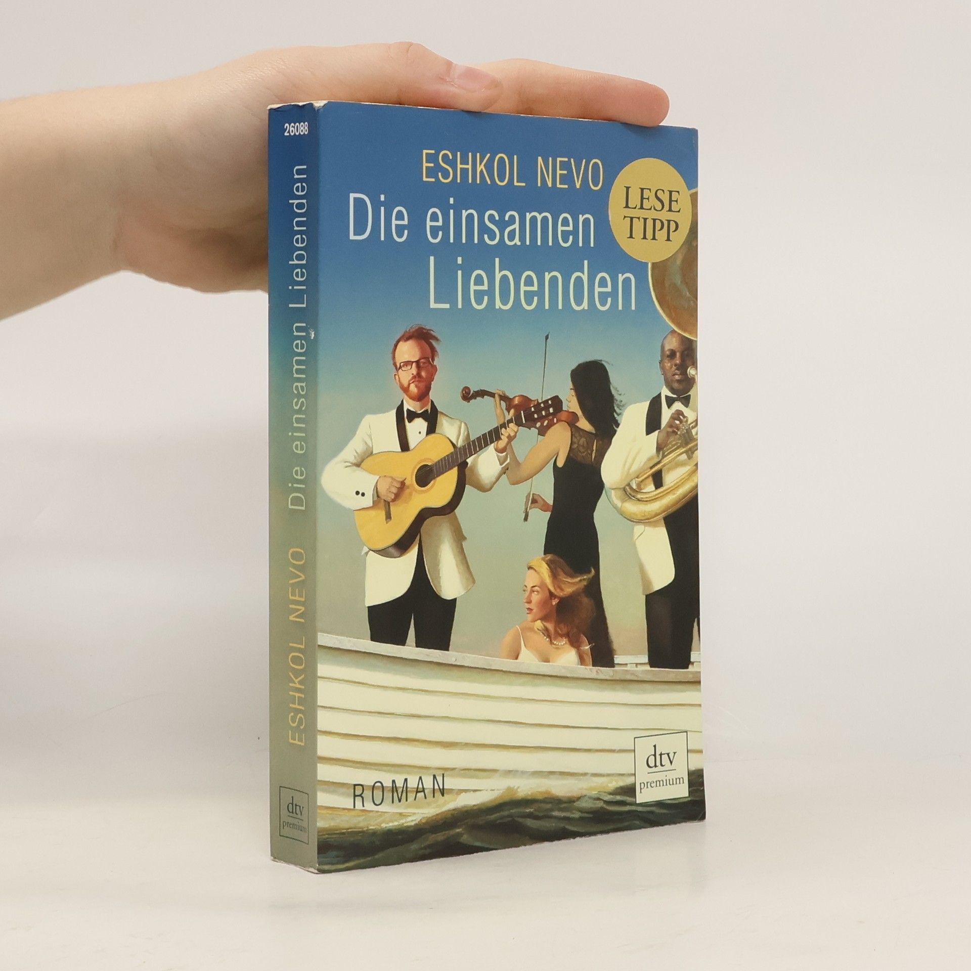 Eshkol Nevo Die einsamen Liebenden