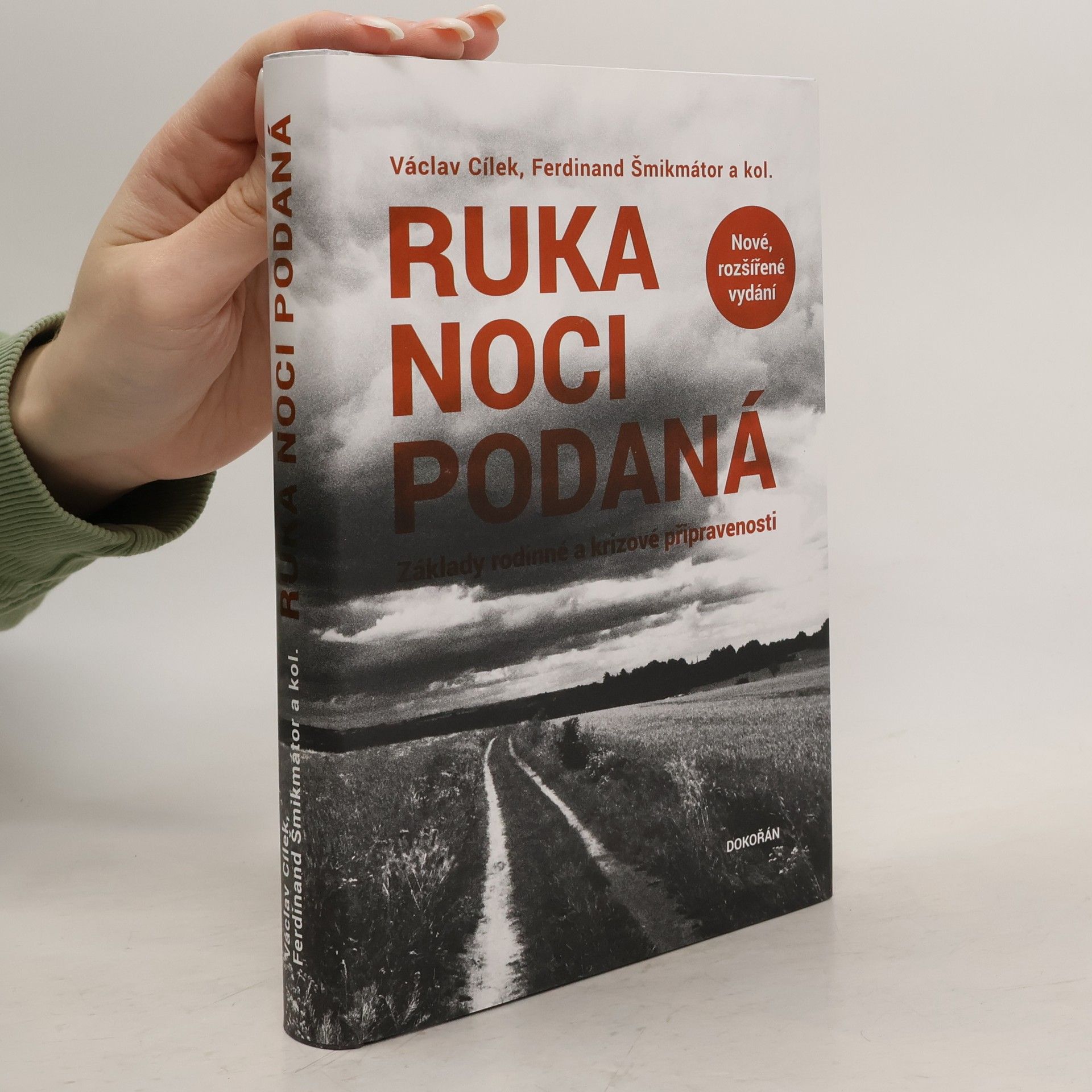 Václav Cílek Ruka noci podaná - Základy rodinné a krizové připravenosti