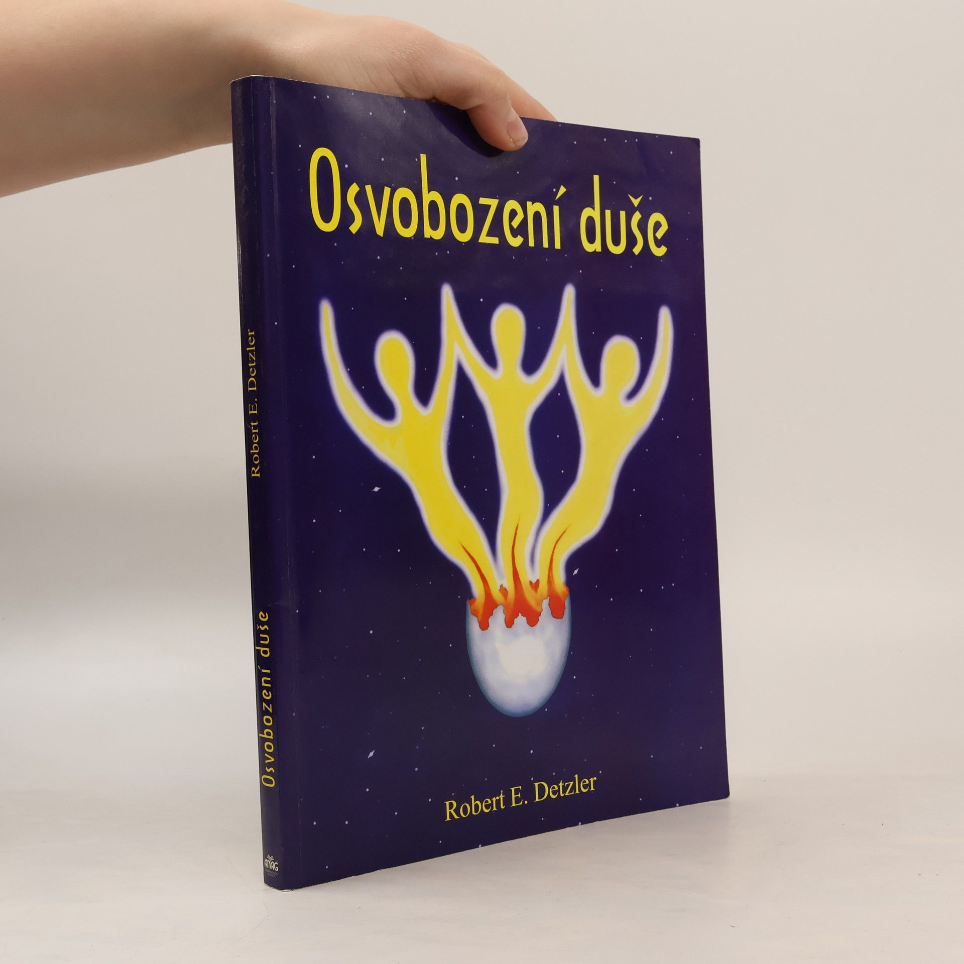 Robert E. Detzler Osvobození duše