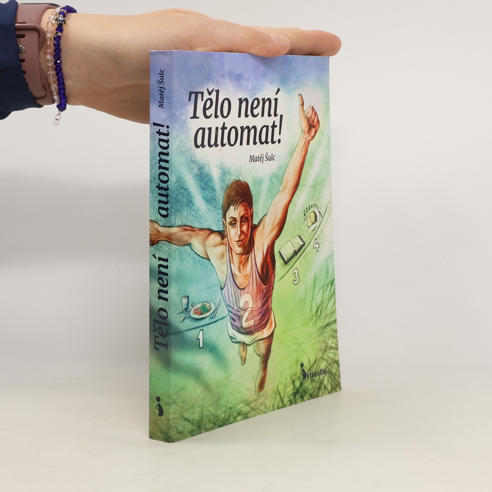 Matěj Šulc Tělo není automat!