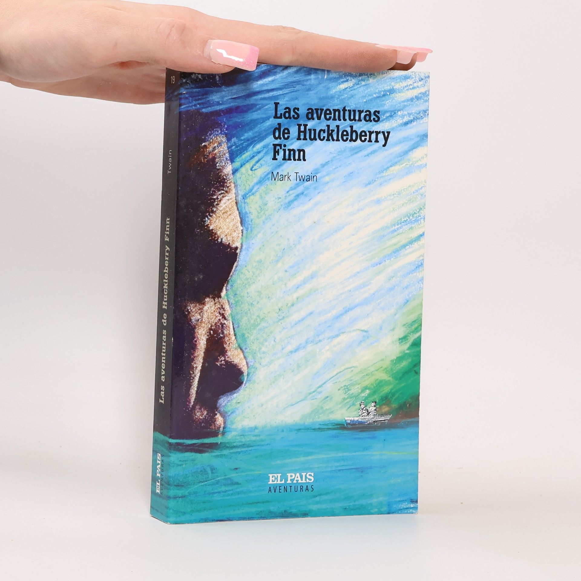 Mark Twain Las aventuras de Huckleberry Finn