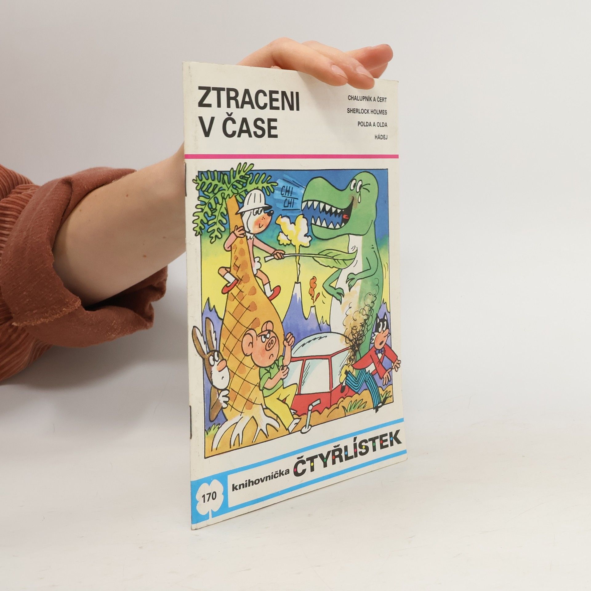 Kolektiv autorů Čtyřlístek 170. Ztraceni v čase