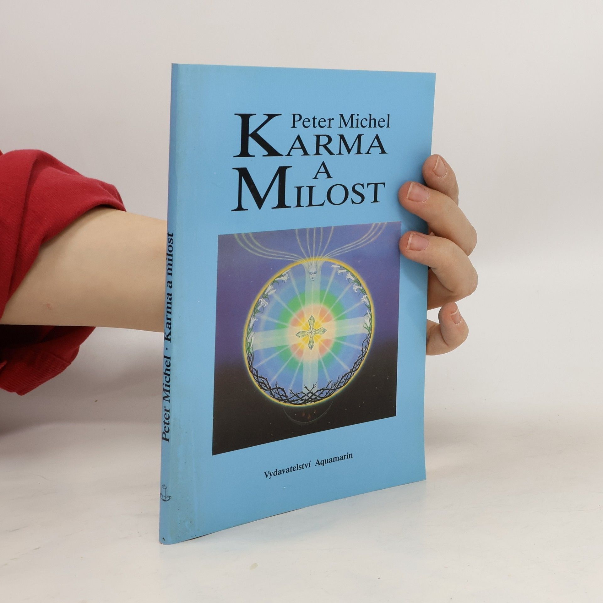 Peter Michel Karma a milost