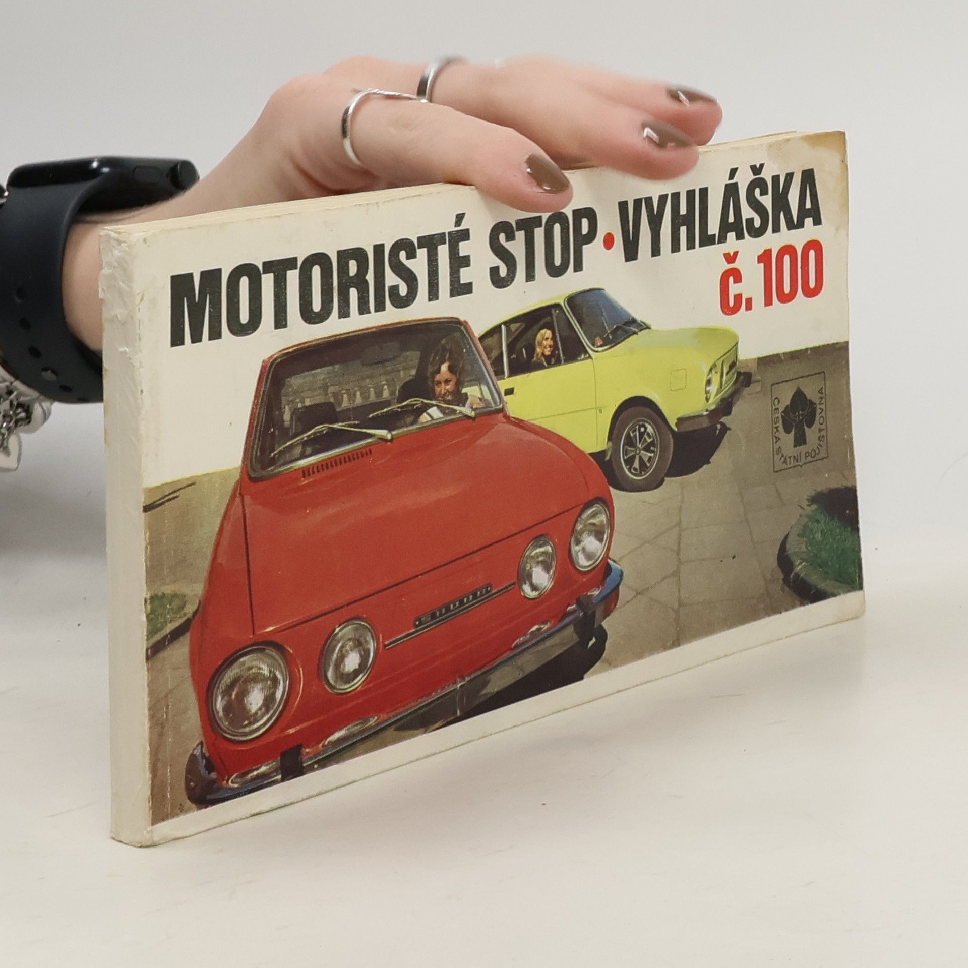 Kolektiv autorů Motoristé stop. Vyhláška č. 100