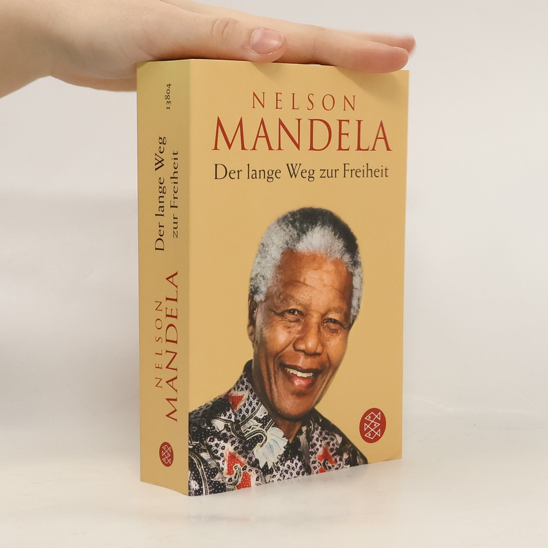 Nelson Mandela Der lange Weg zur Freiheit