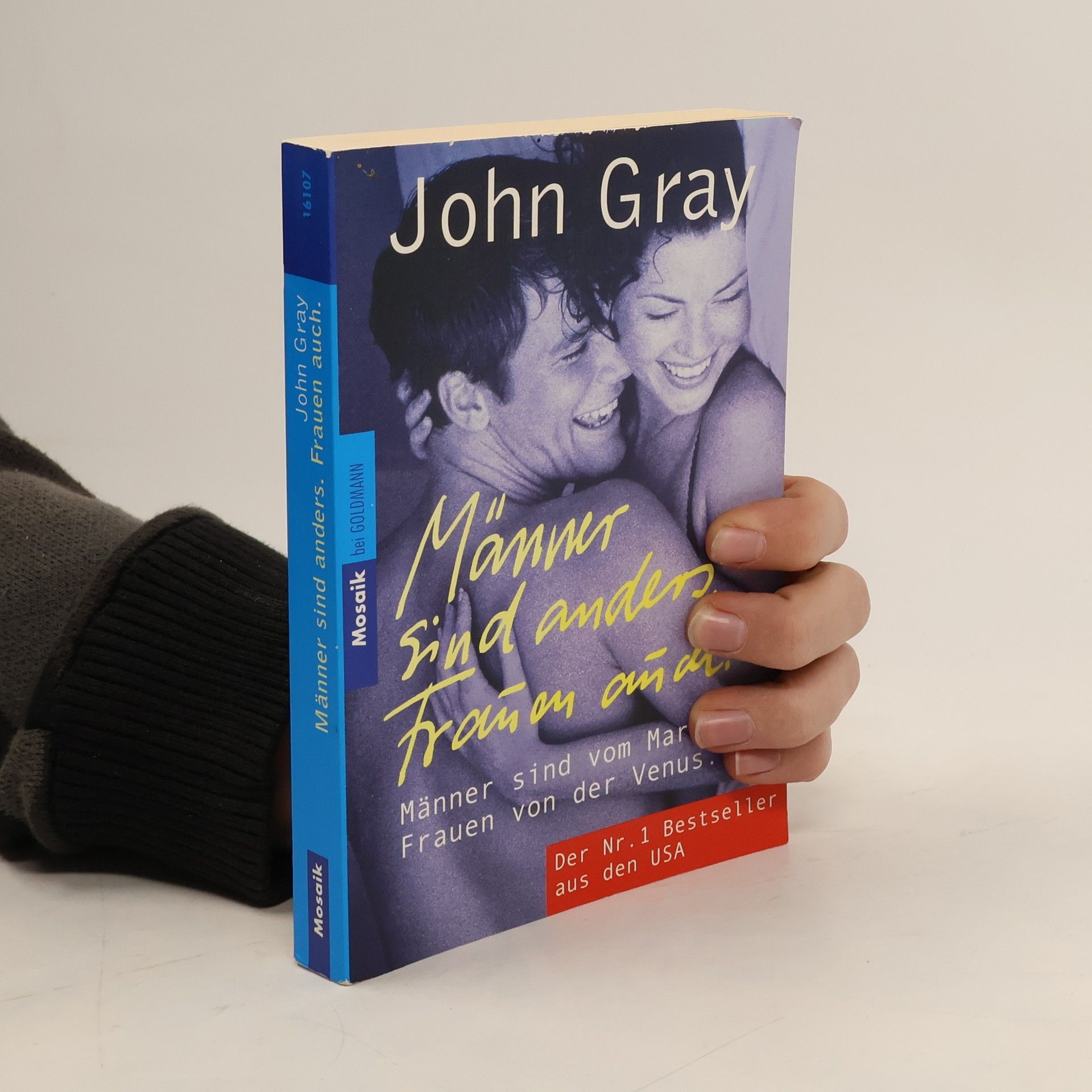 John Gray Männer sind anders. Frauen auch