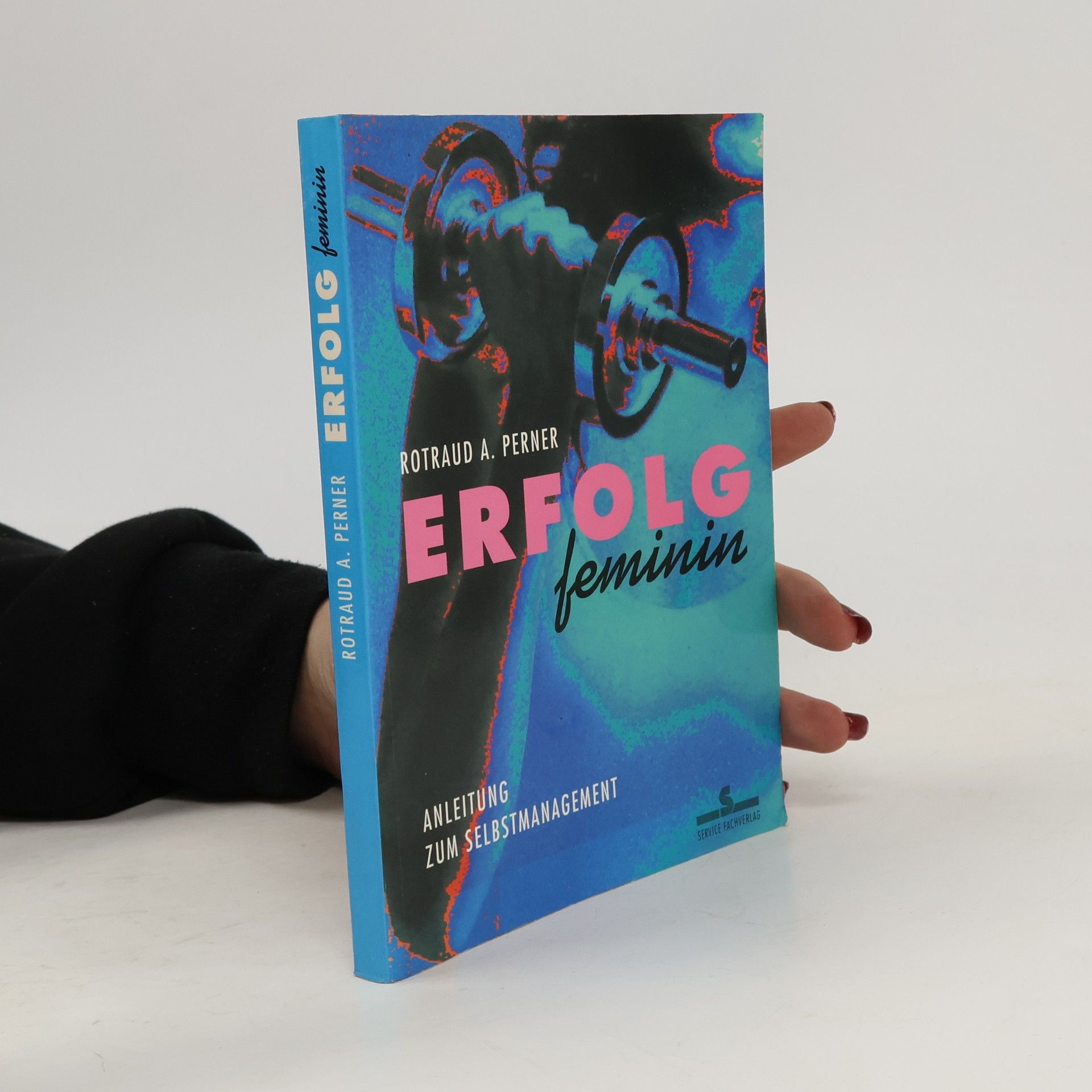 Rotraud A. Perner Erfolg feminin