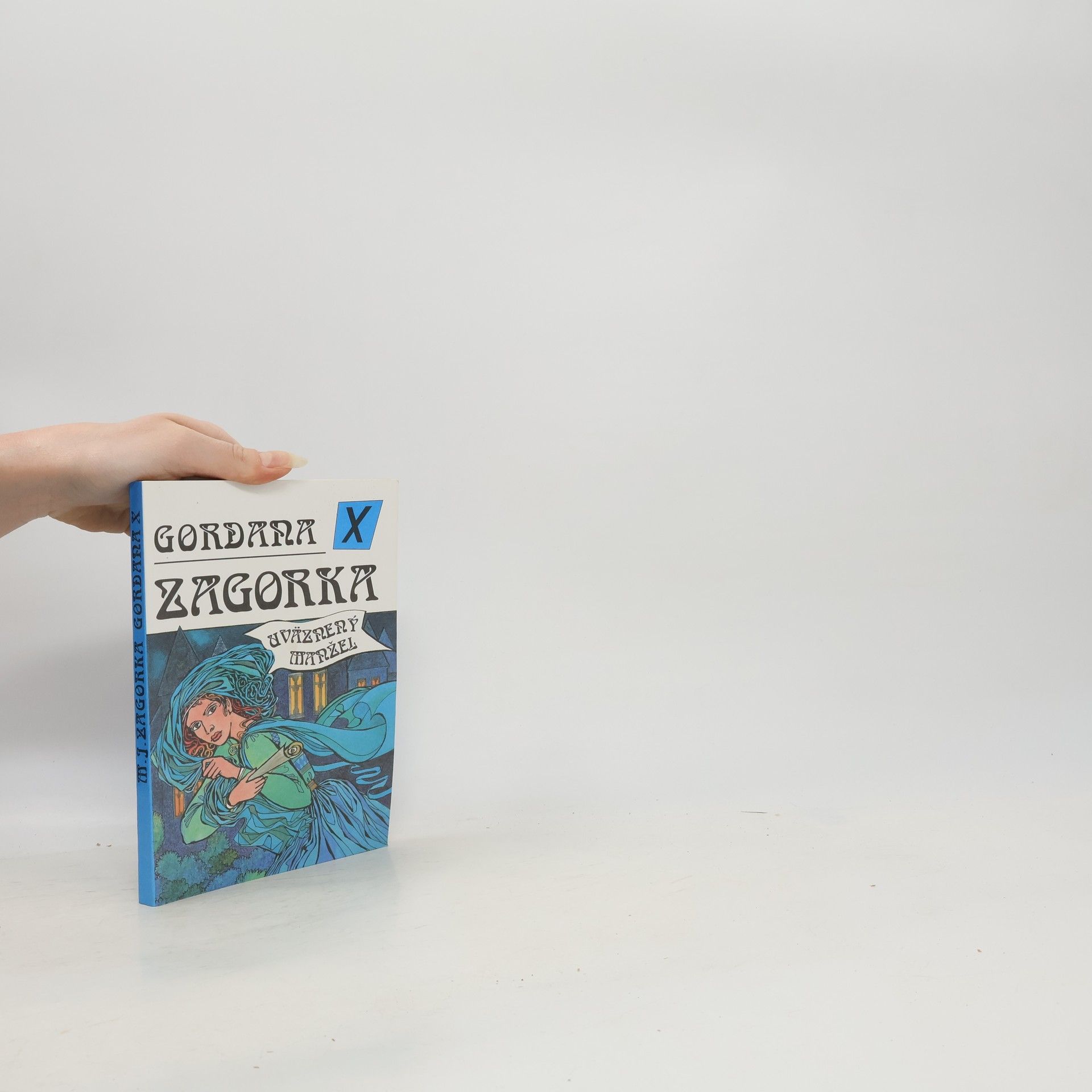 Marija Jurić Zagorka Gordana X - Uväznený manžel