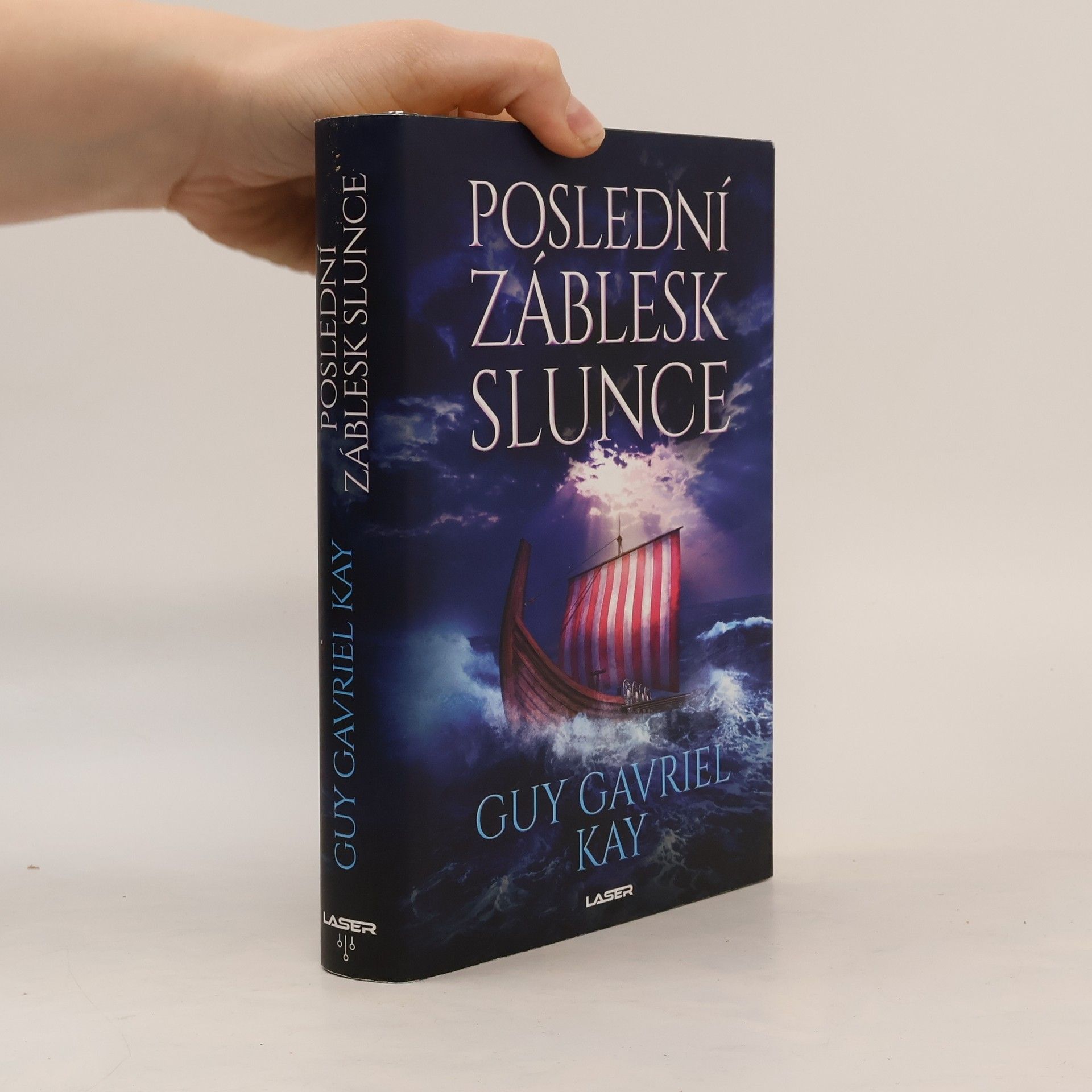 Guy Gavriel Kay Poslední záblesk slunce