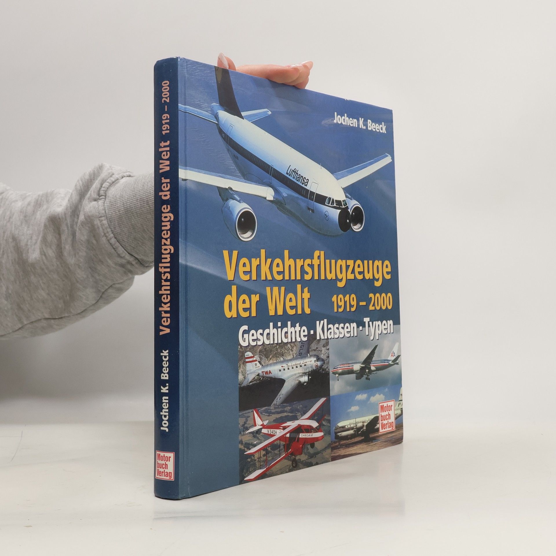 Jochen K. Beeck Verkehrsflugzeuge der Welt