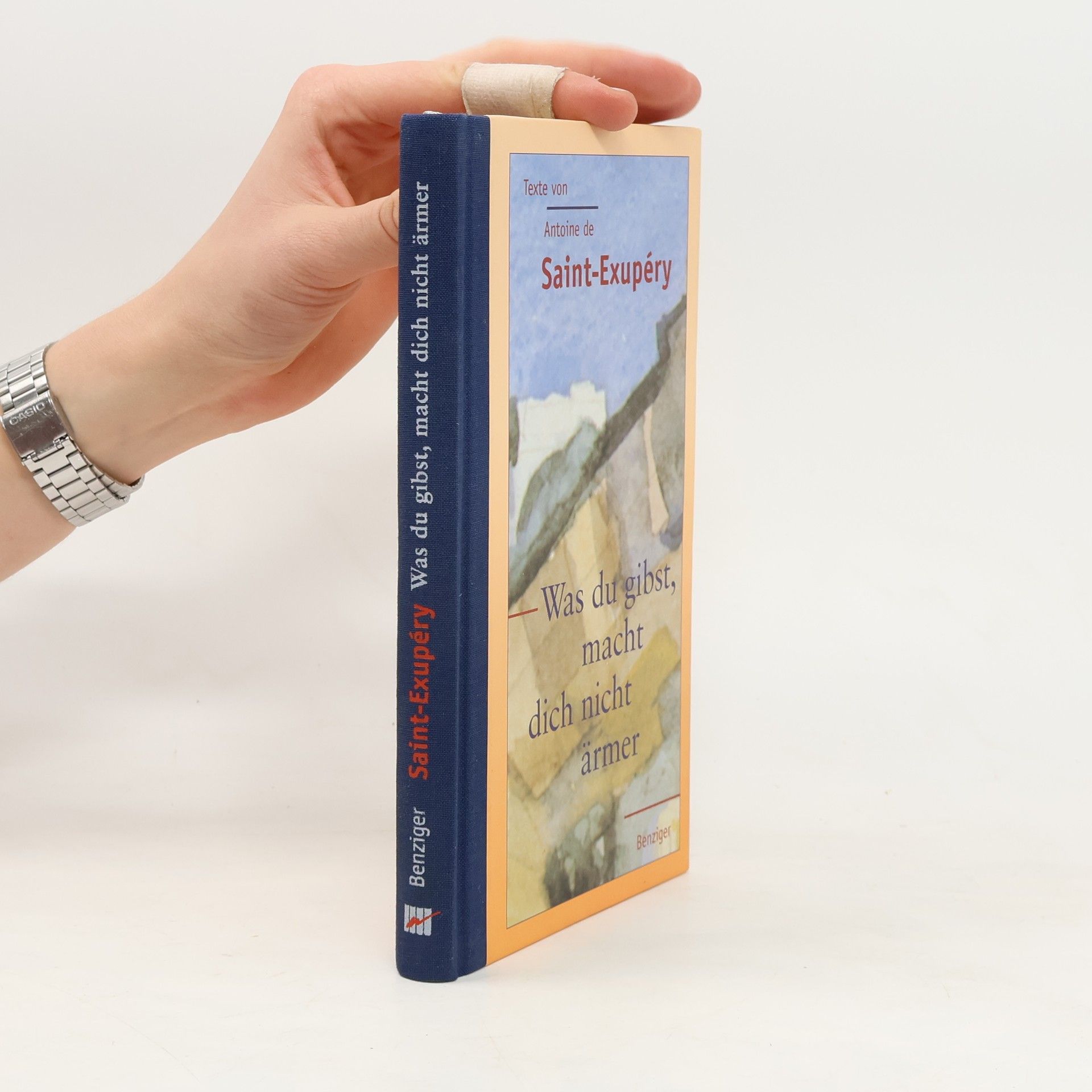 Antoine de Saint-Exupéry Was du gibst, macht dich nicht ärmer