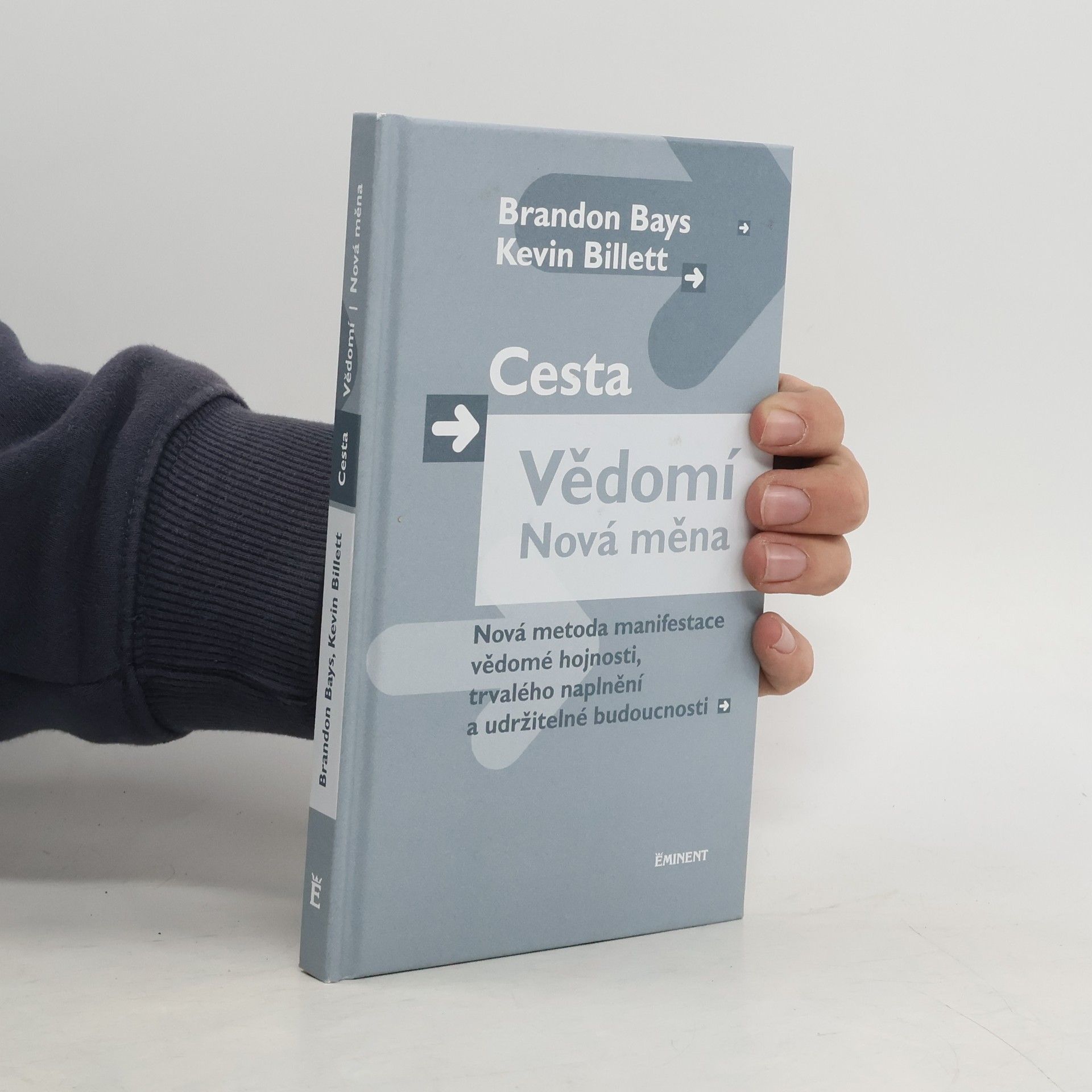 Cesta, vědomí, nová měna