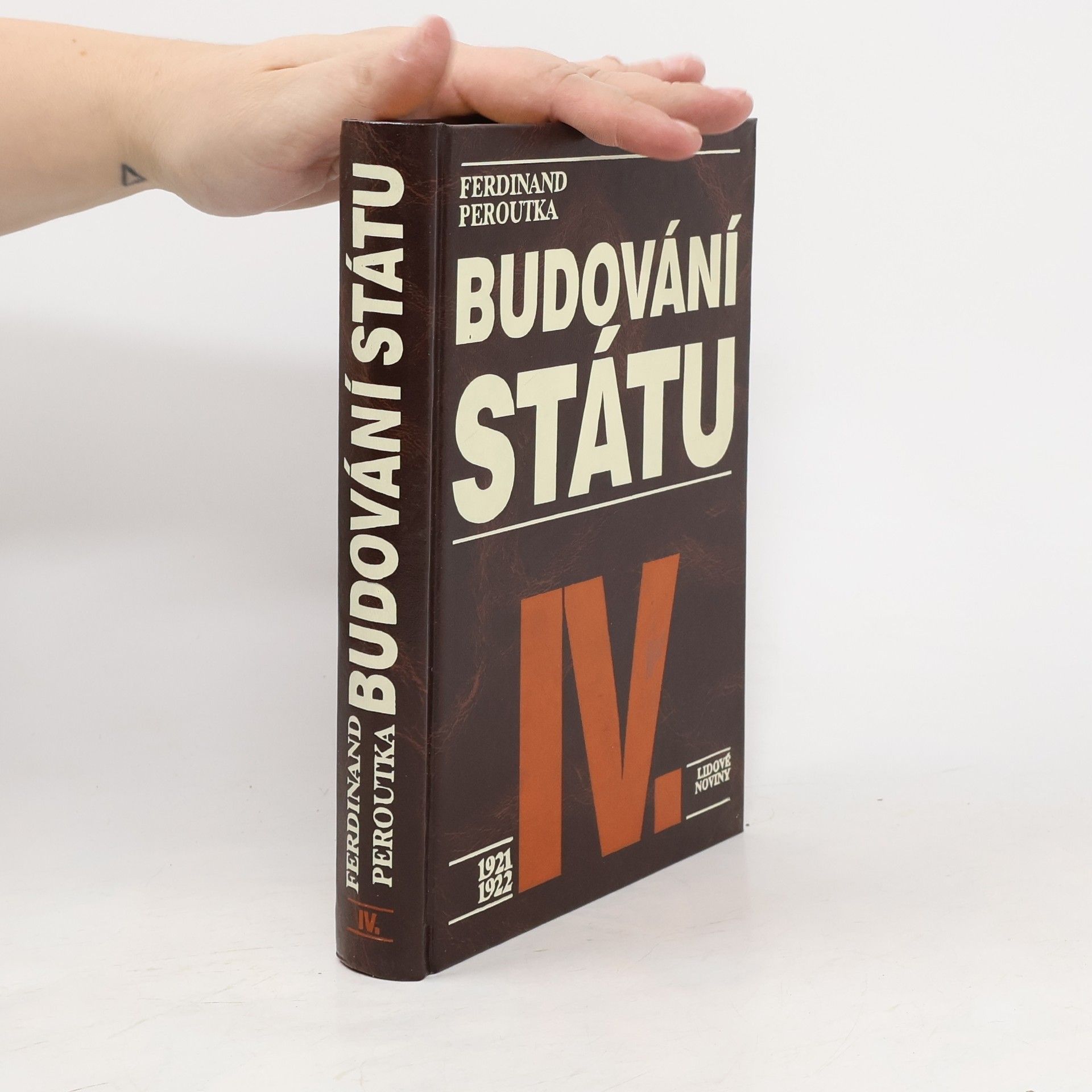 Ferdinand Peroutka Budování státu IV.
