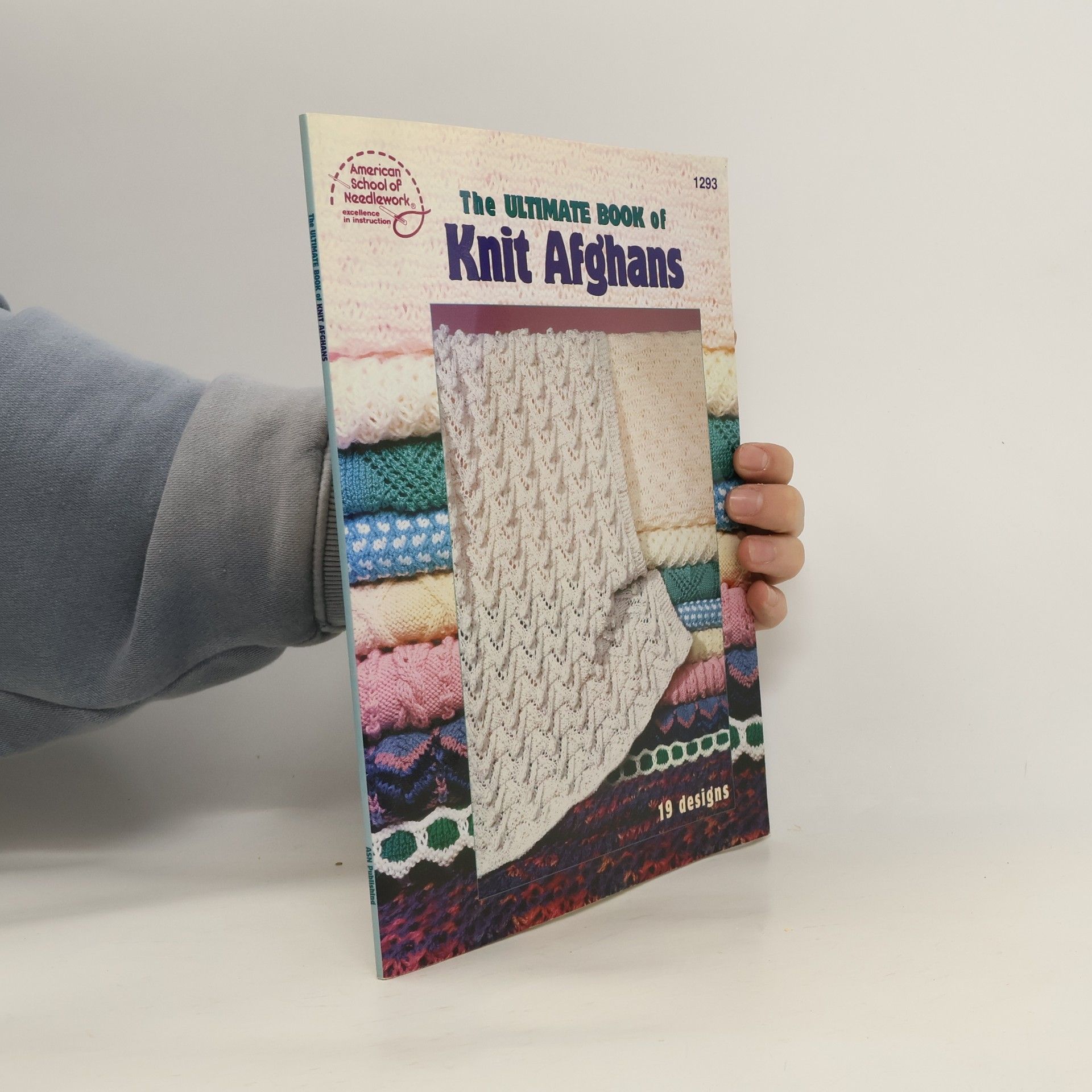 Various authors The Ultimate Book of Knit Afghans