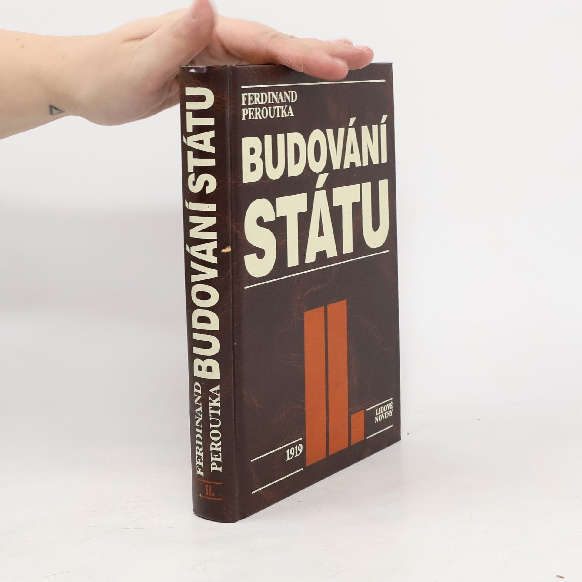 Ferdinand Peroutka Budování státu II. 1919