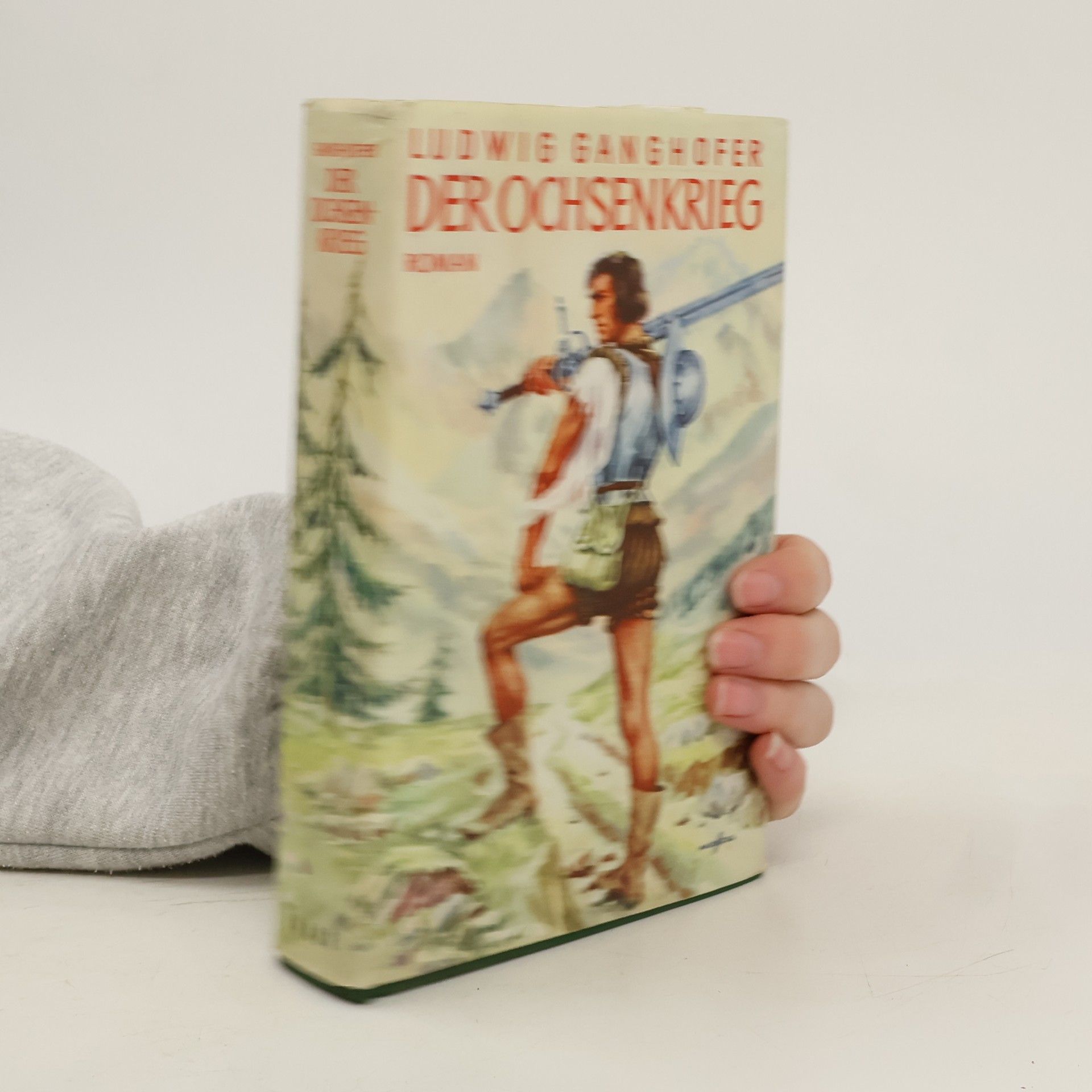 Ludwig Ganghofer Der Ochsenkrieg