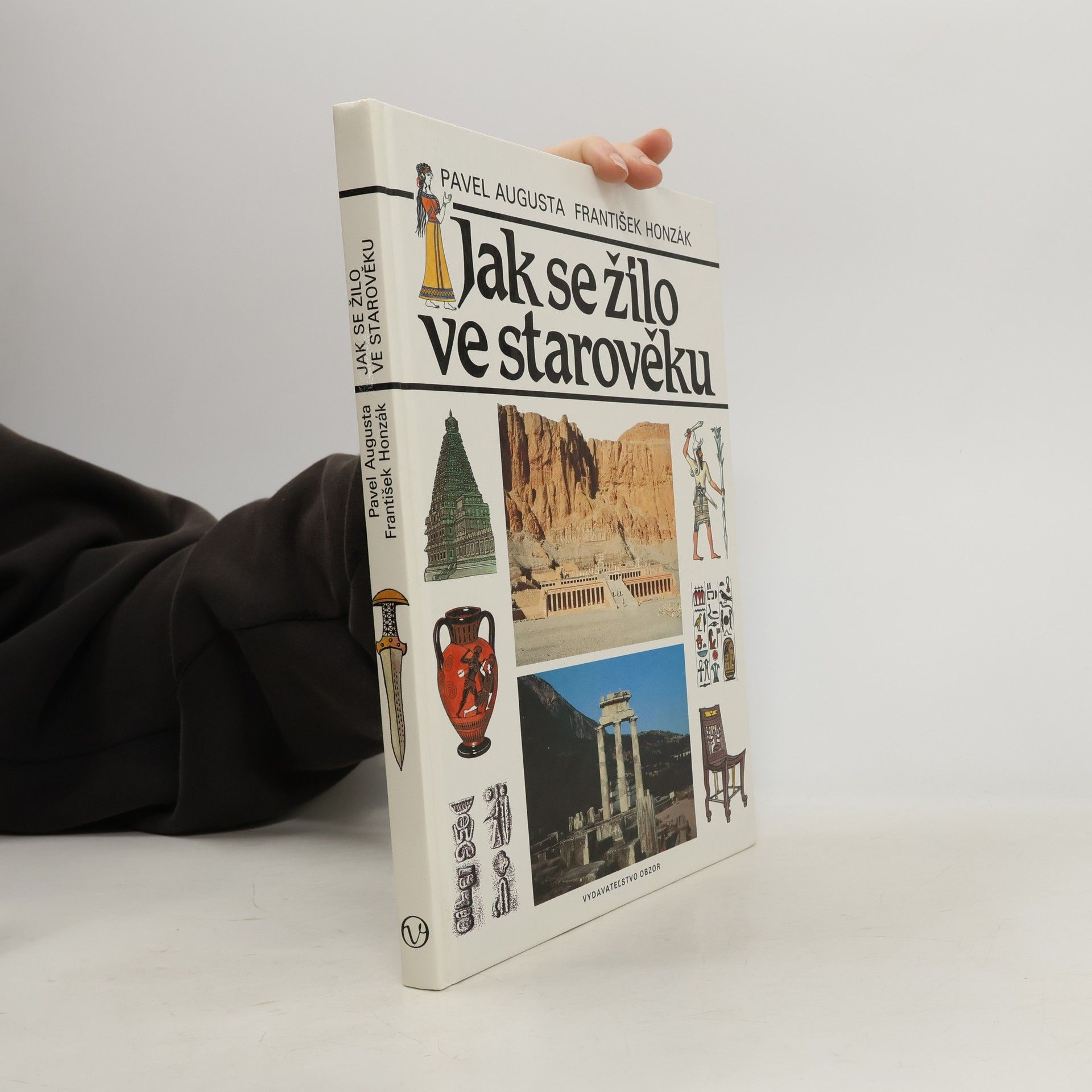 Pavel Augusta Jak se žilo ve starověku