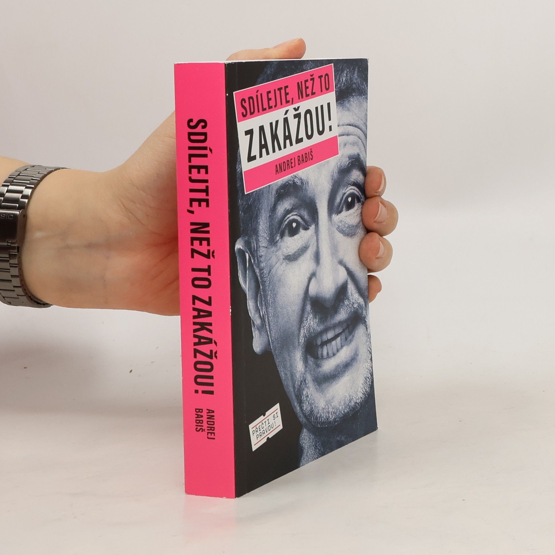 Andrej Babiš Sdílejte, než to zakážou!