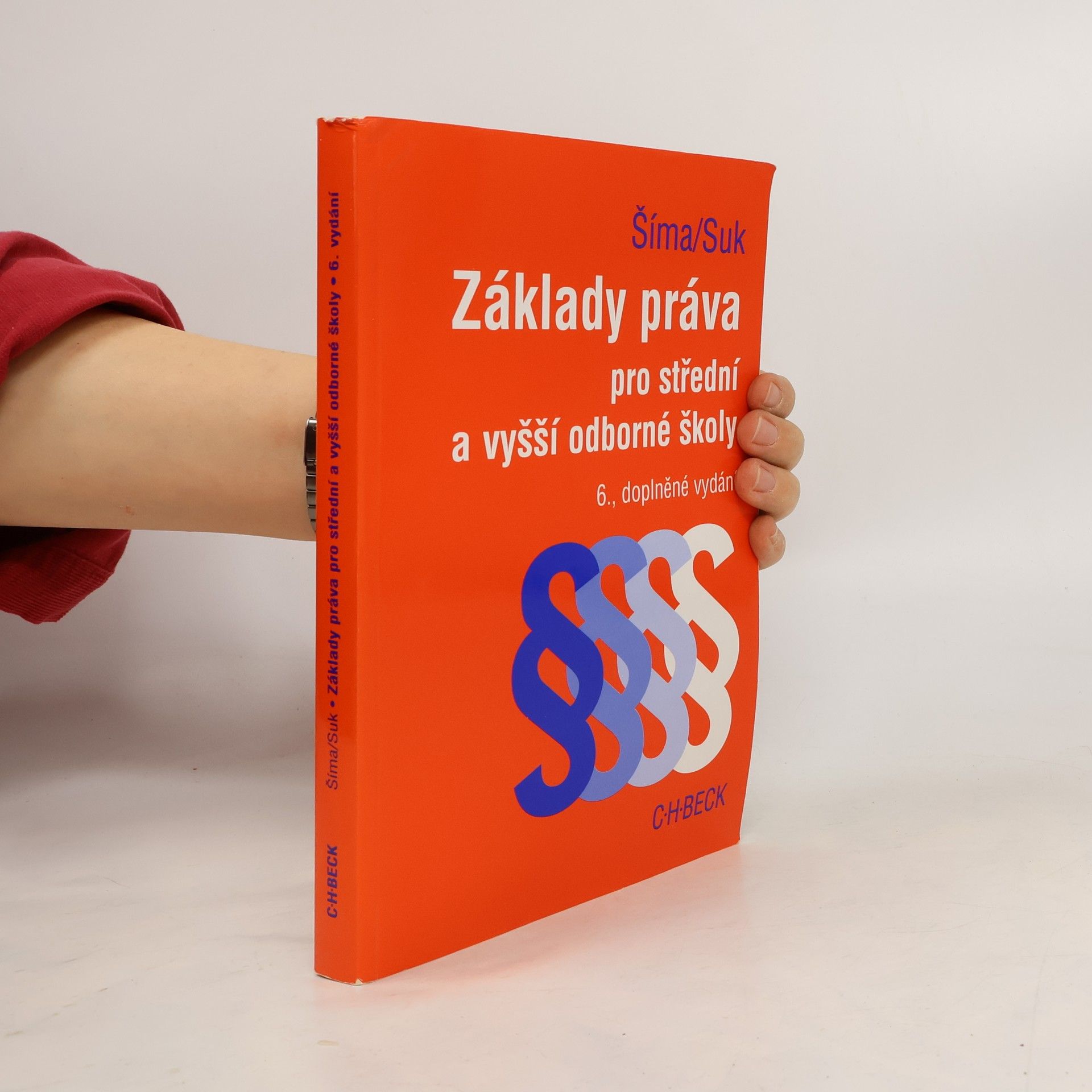 Alexander Šíma Základy práva pro střední a vyšší odborné školy