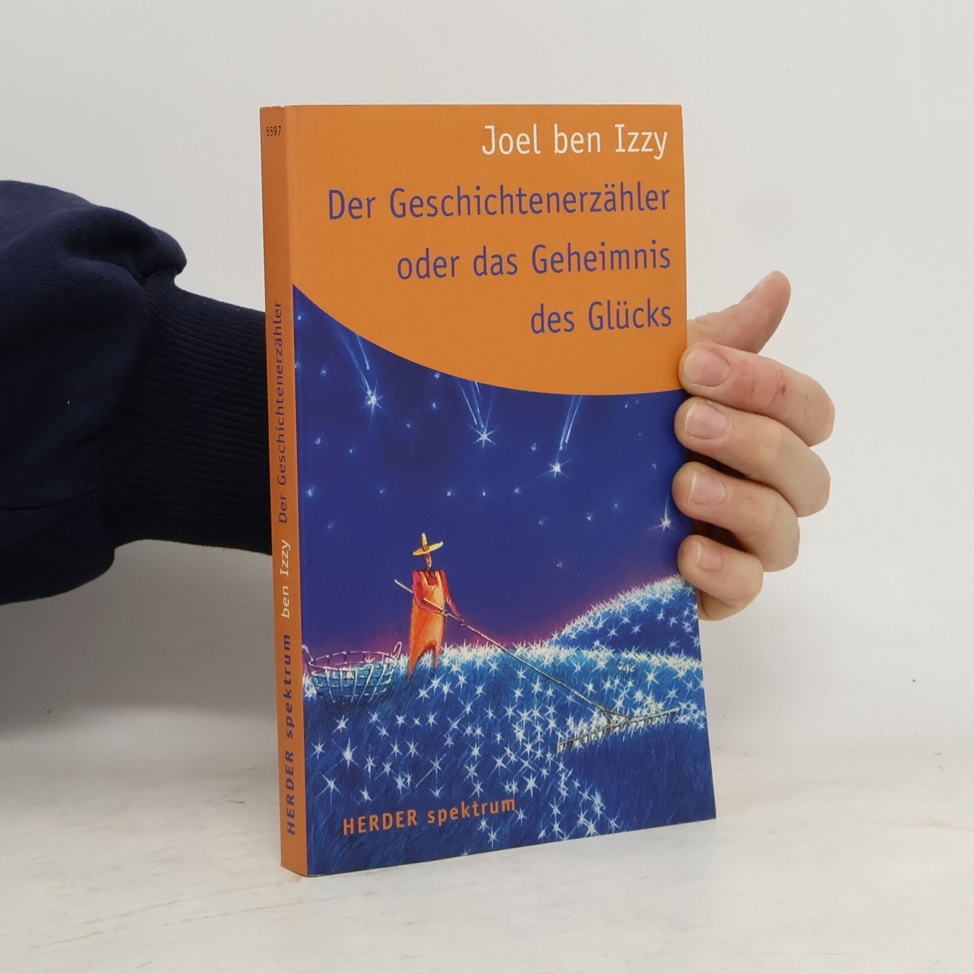 Der Geschichtenerzähler oder das Geheimnis des Glücks
