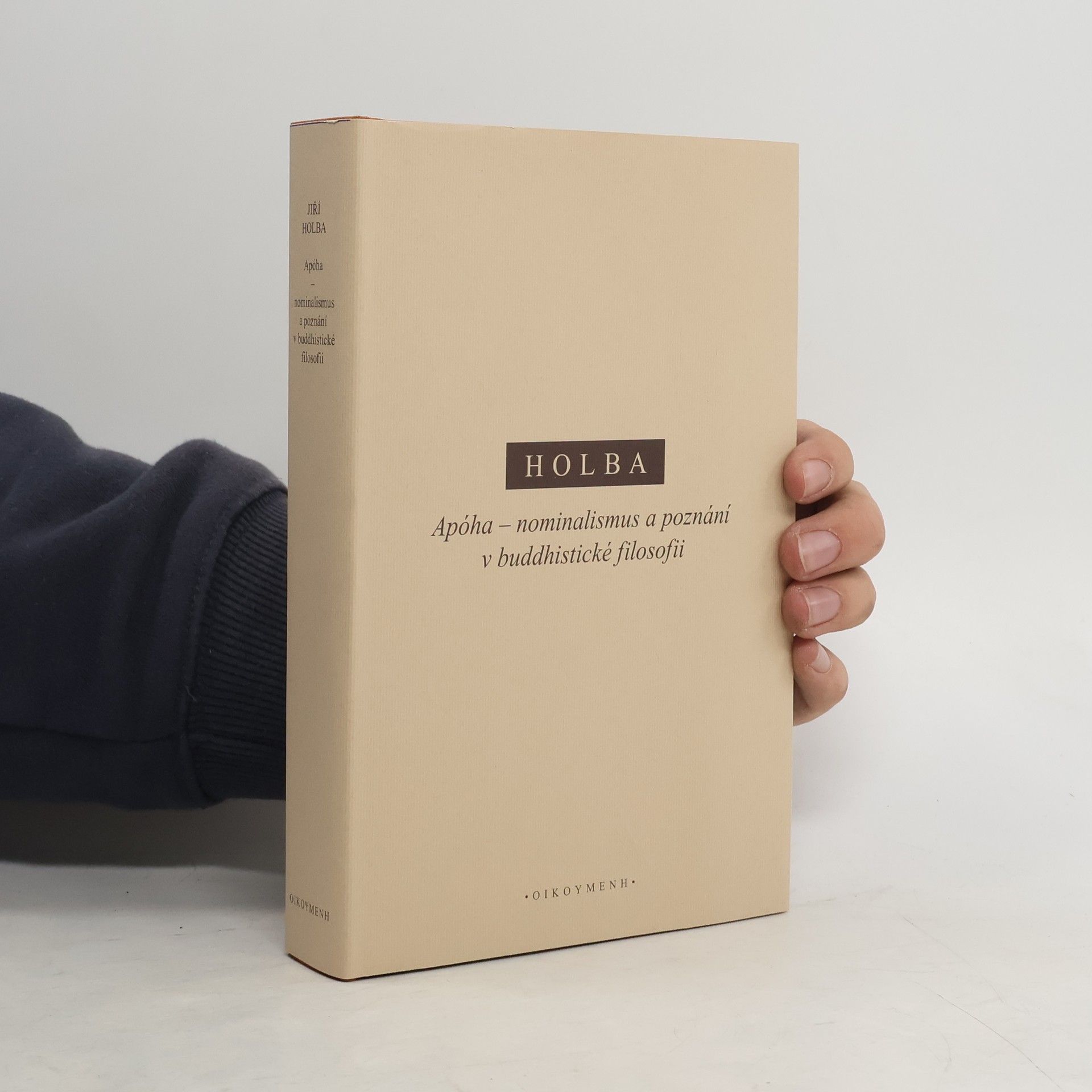 Jiří Holba Apóha. nominalismus a poznání v buddhistické filosofii