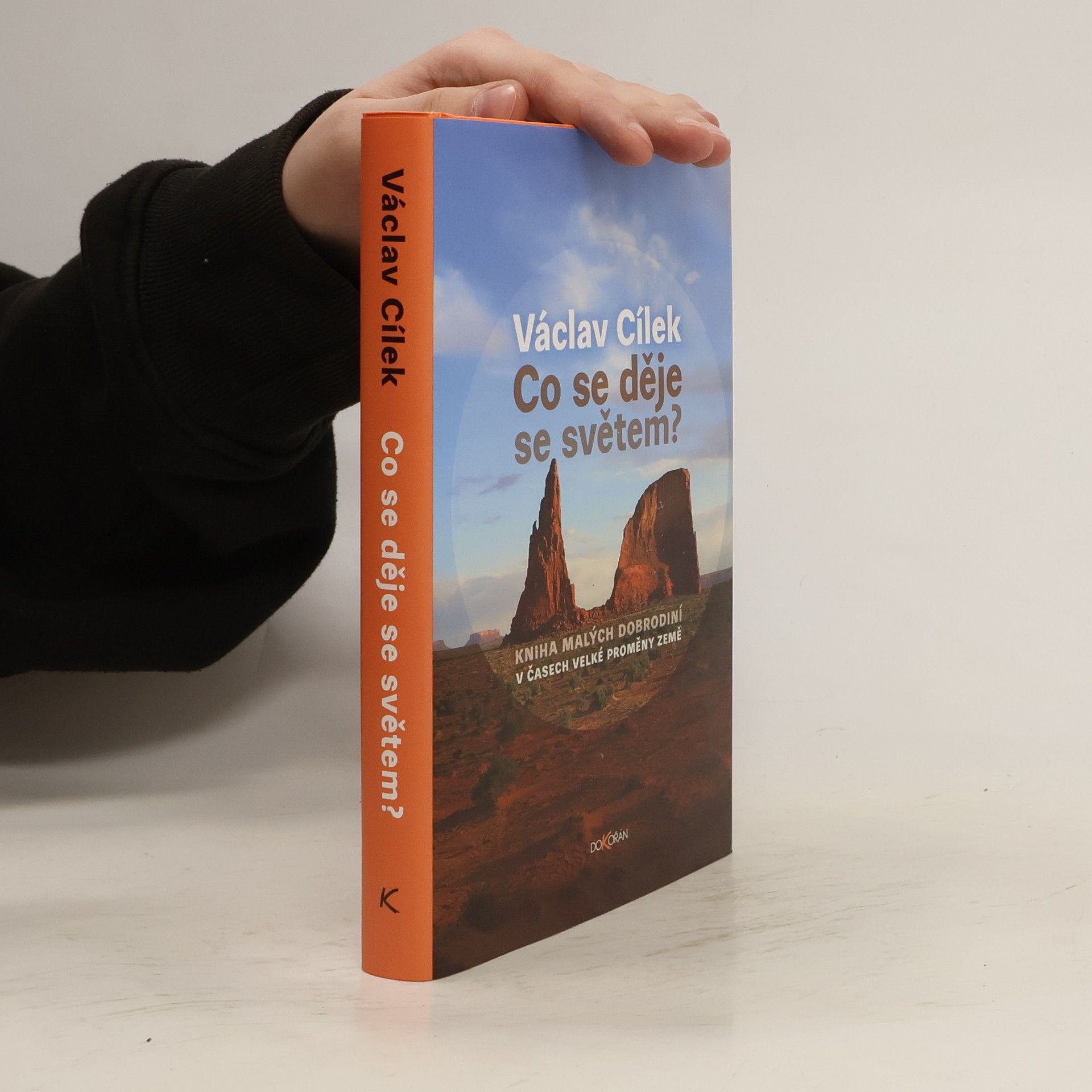Václav Cílek Co se děje se světem?