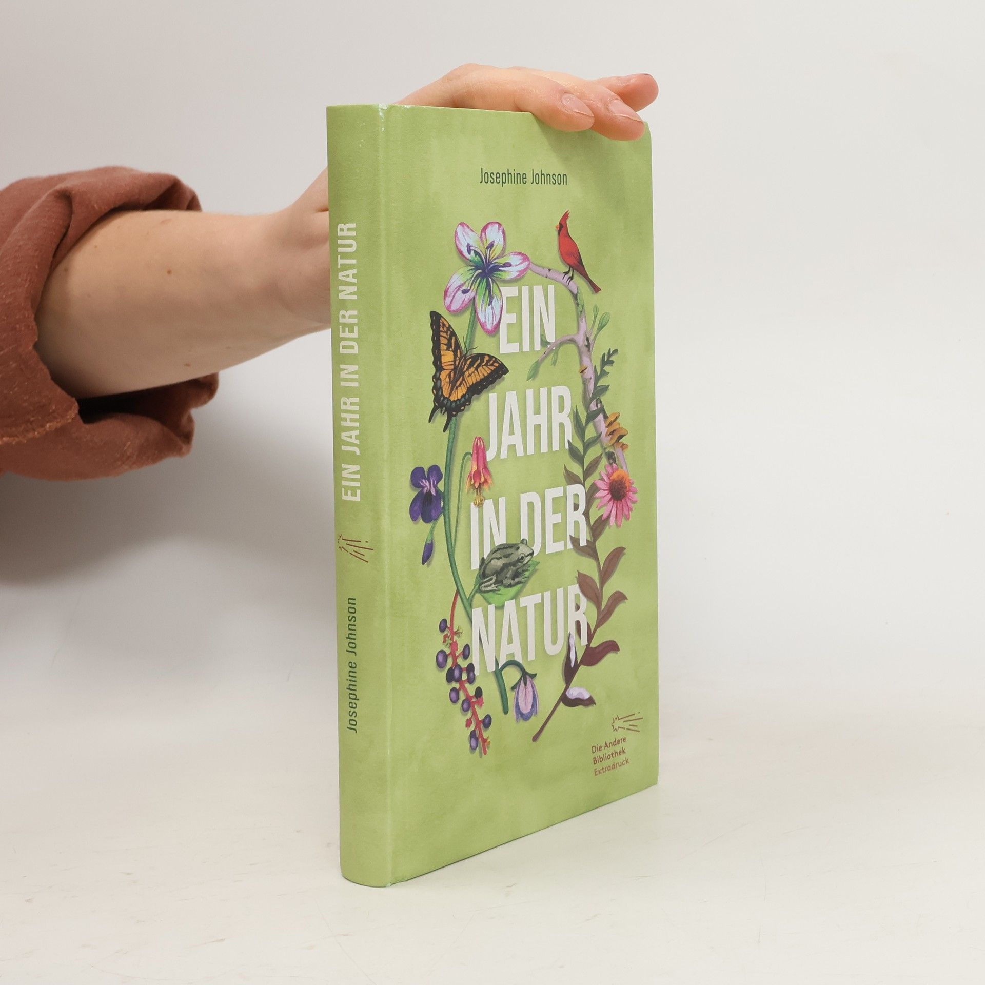 Die Andere Bibliothek - 488: Ein Jahr in der Natur