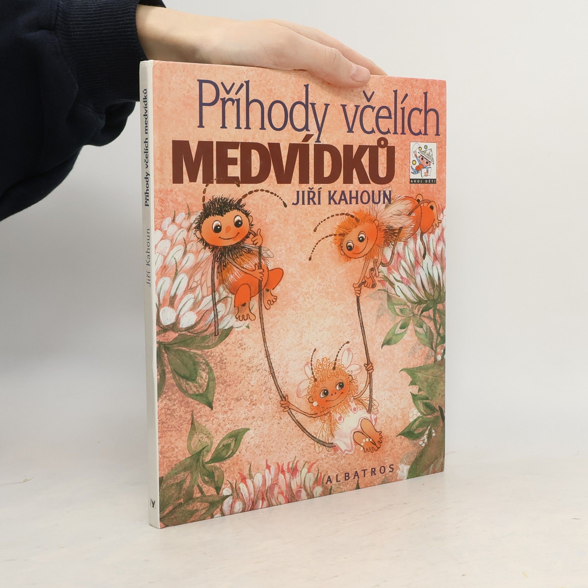 Jiří Kahoun Příhody včelích medvídků