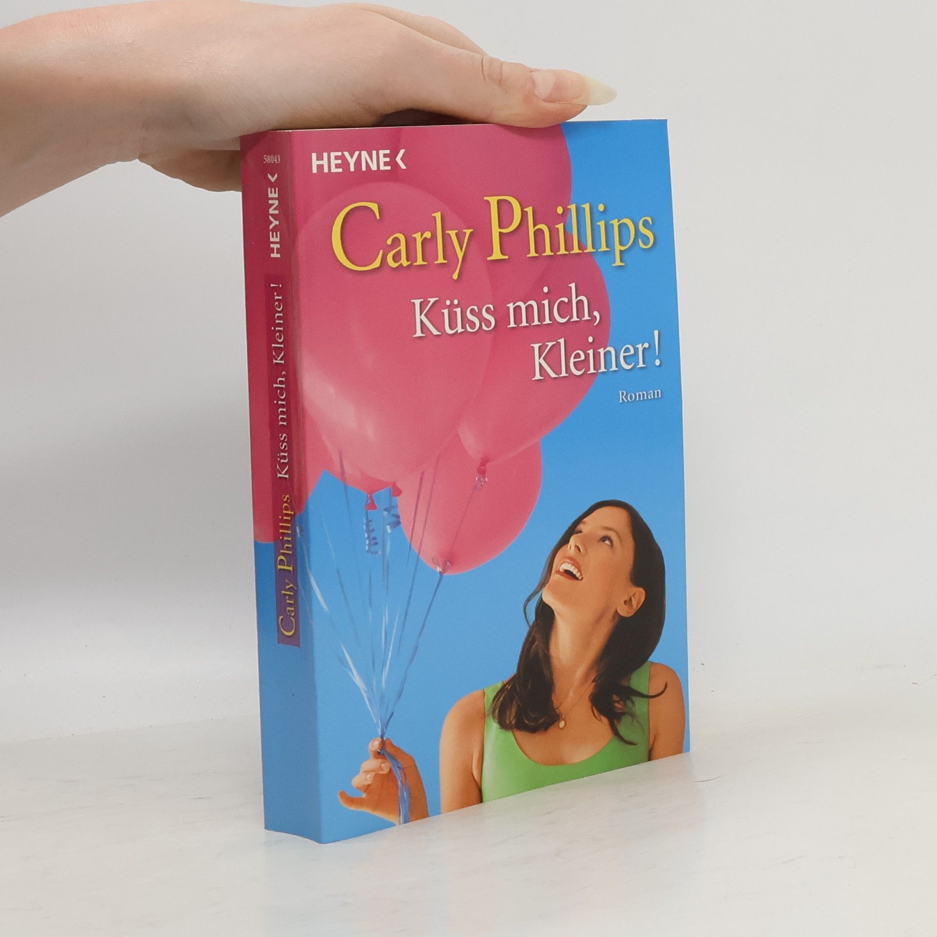 Carly Phillips Küss mich, Kleiner!